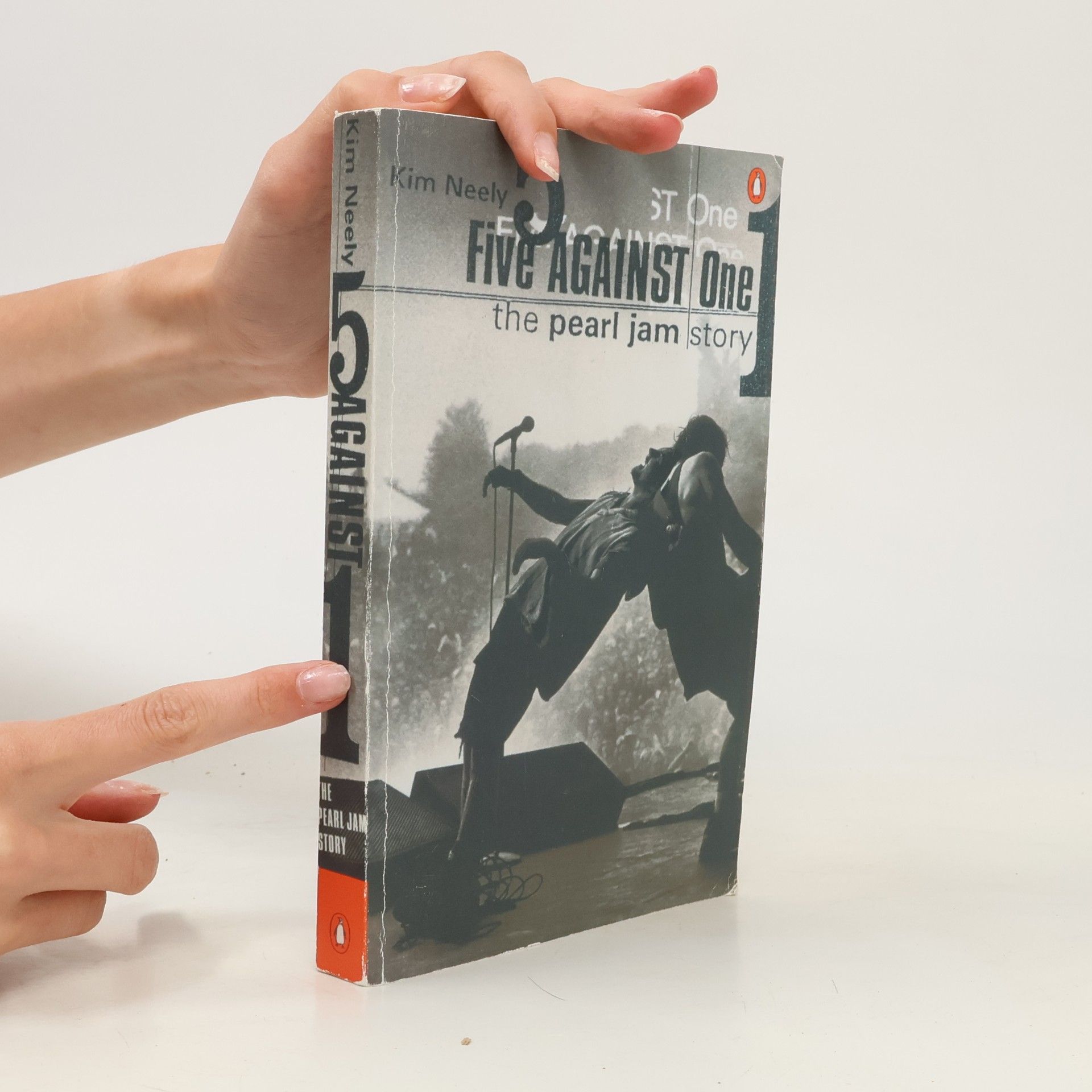 Kim Neely Five Against One: The Pearl Jam Story