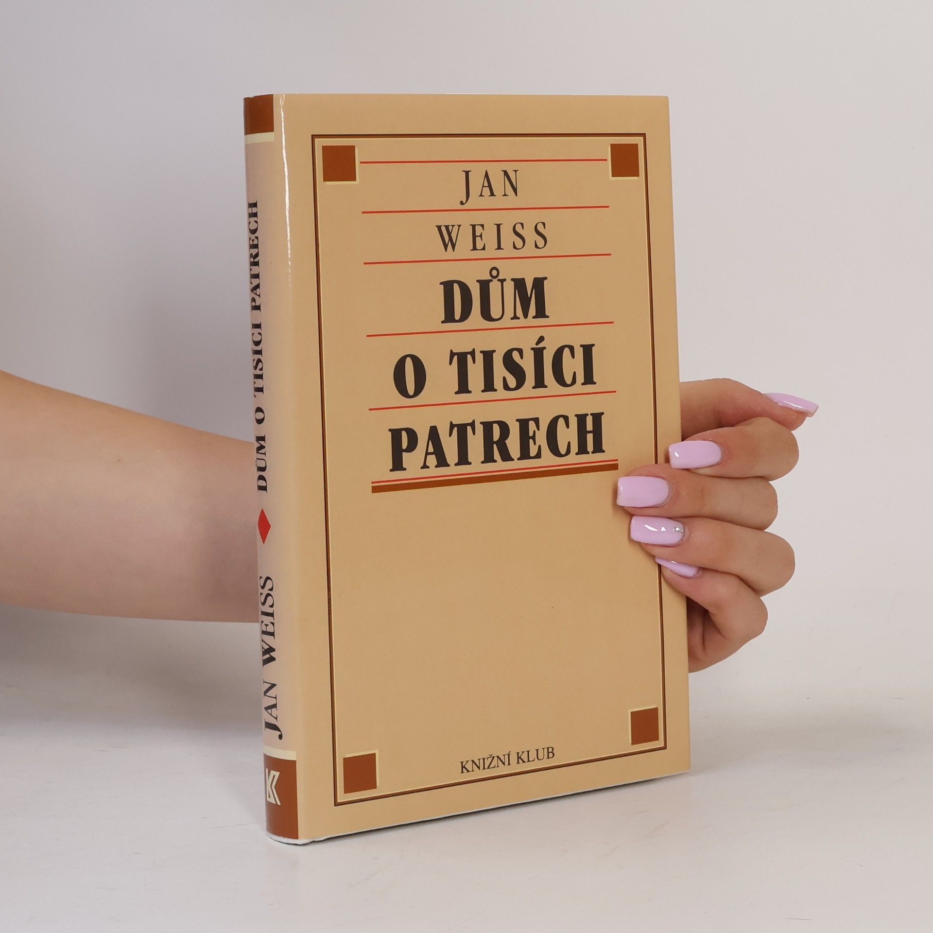 Jan Weiss Dům o tisíci patrech