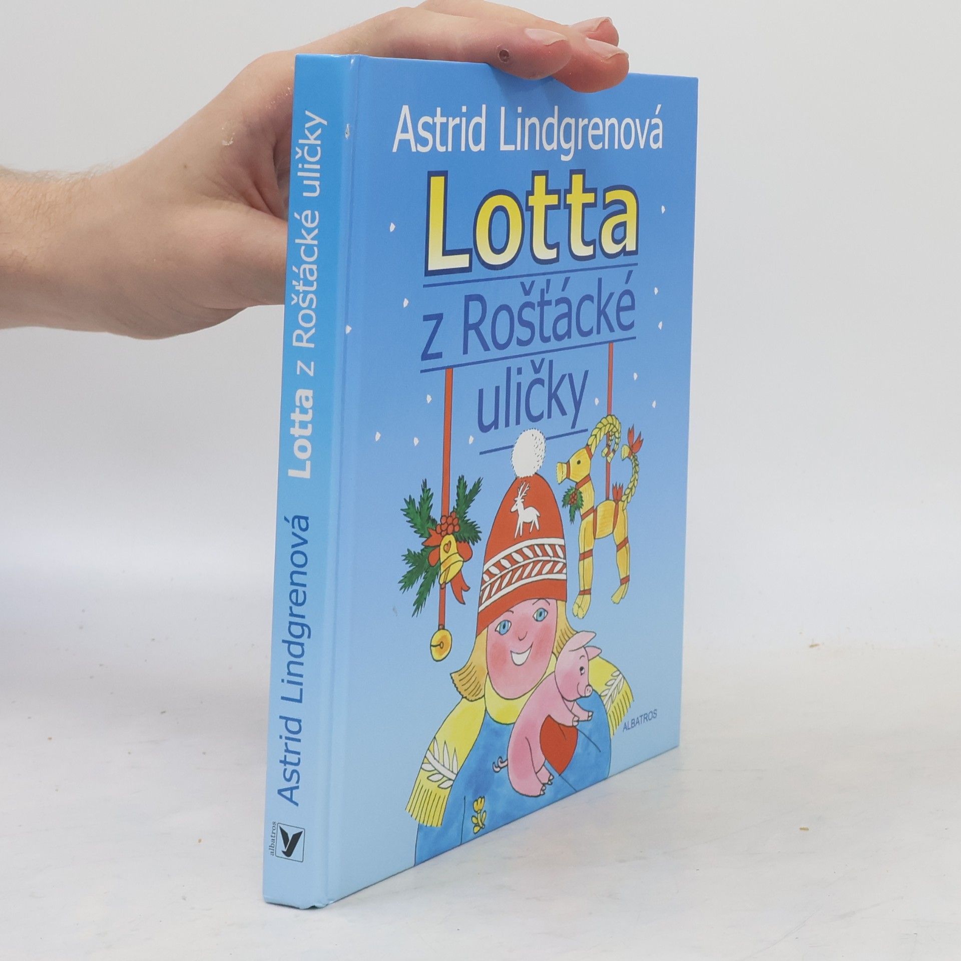 Astrid Lindgren Lotta z Rošťácké uličky