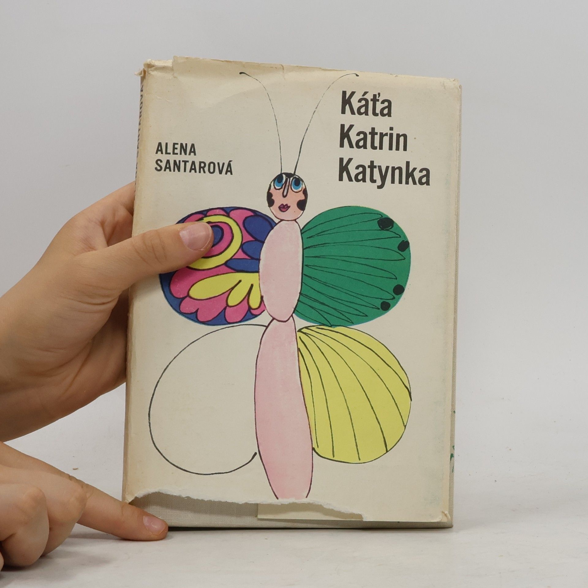 Alena Santarová Káťa, Katrin, Katynka