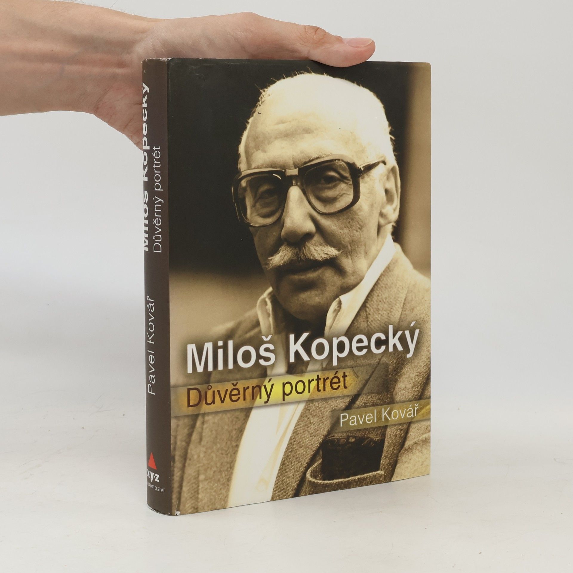 Pavel Kovář Miloš Kopecký. Důvěrný portrét