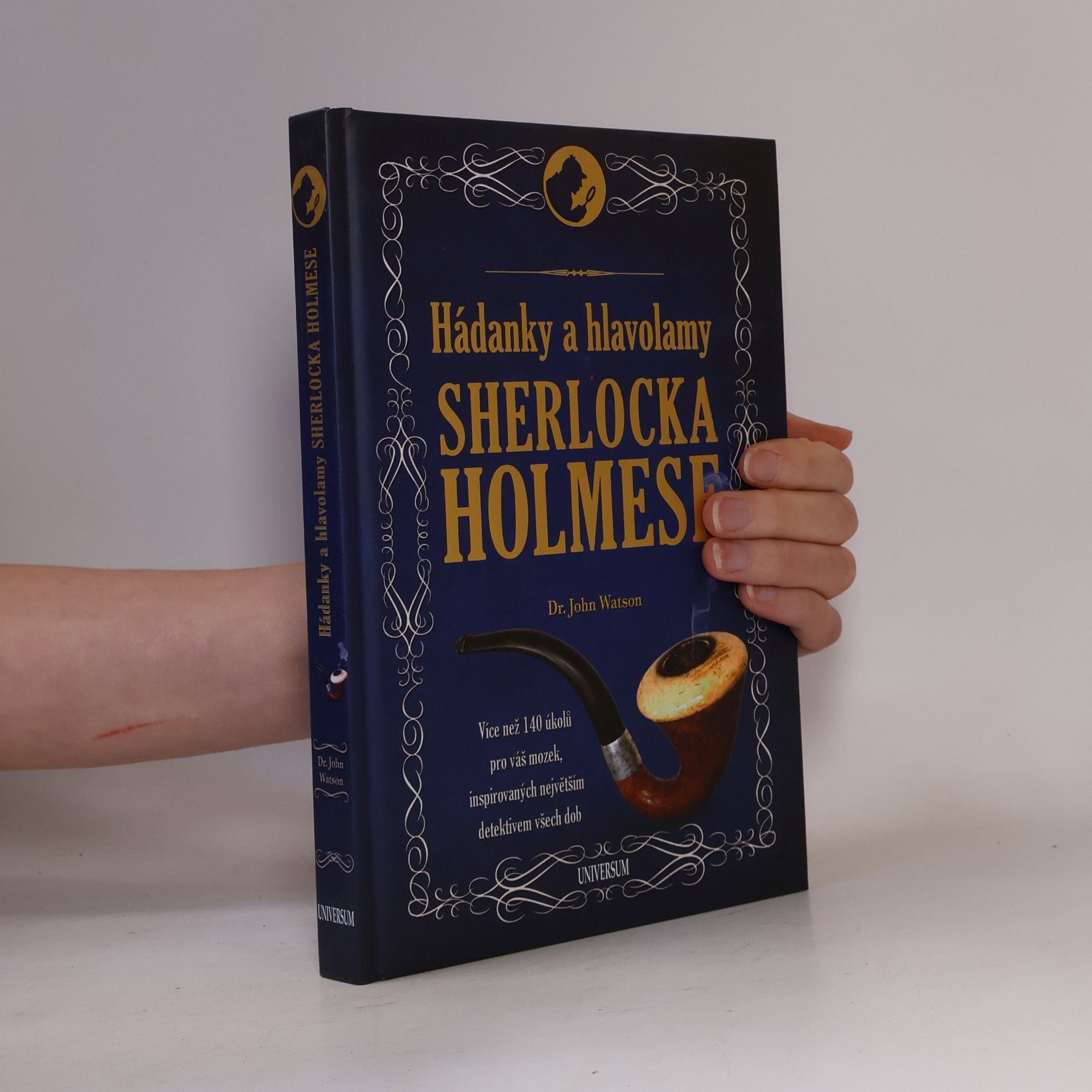 John H. Watson Hádanky a hlavolamy Sherlocka Holmese