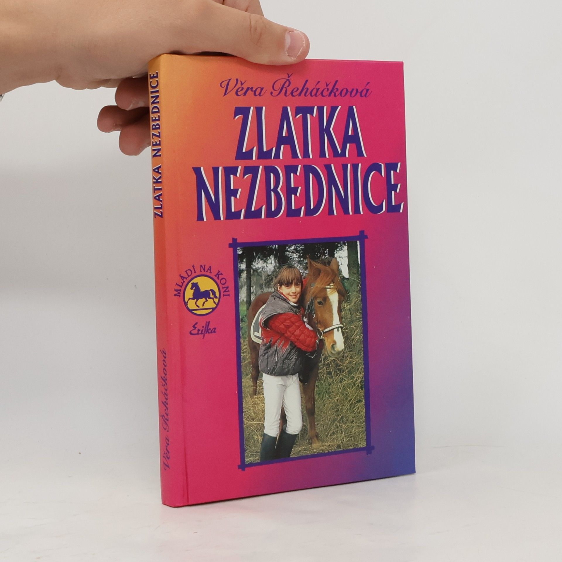 Věra Řeháčková Zlatka nezbednice