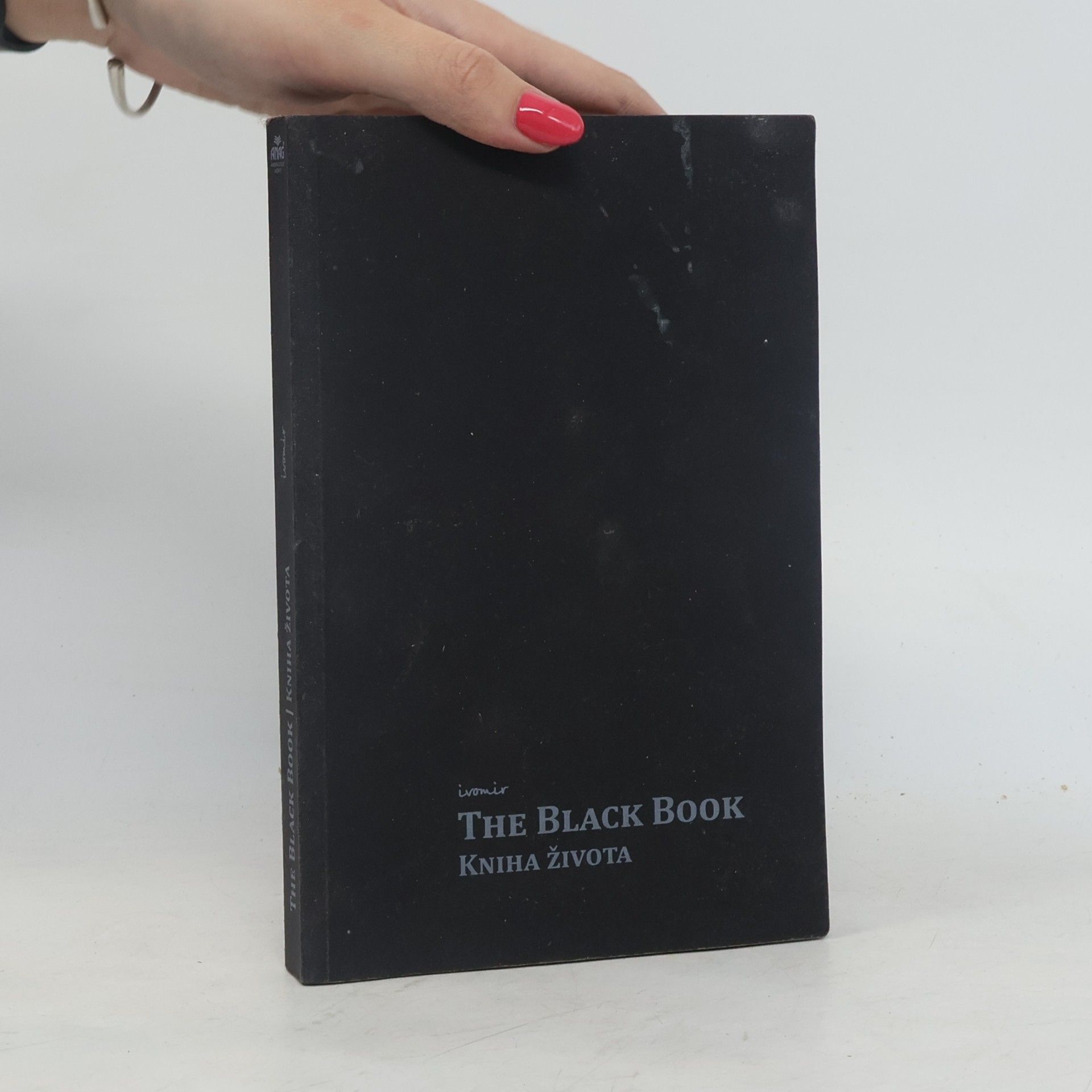 Ivomir Nikolov Dimčev The Black Book: Kniha života : [psychologická kvantově-teologická filozofie]
