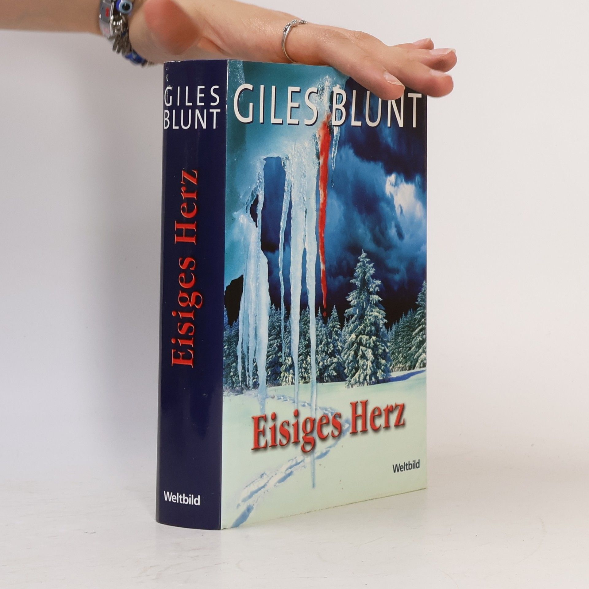Giles Blunt Eisiges Herz
