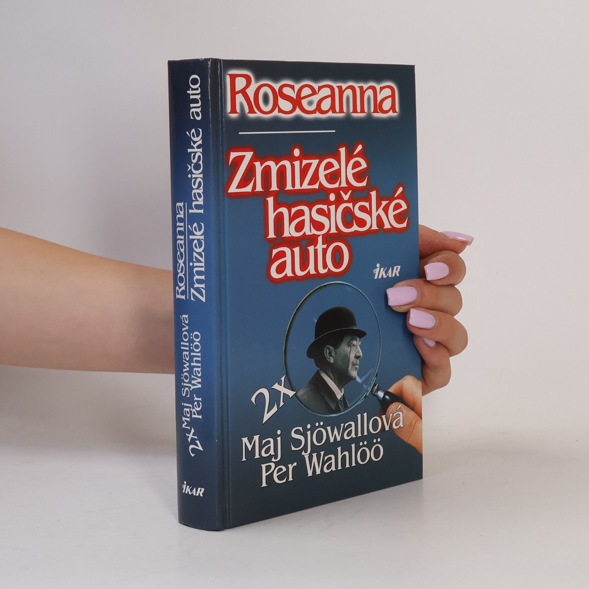 František Fröhlich Roseanna. Zmizelé hasičské auto