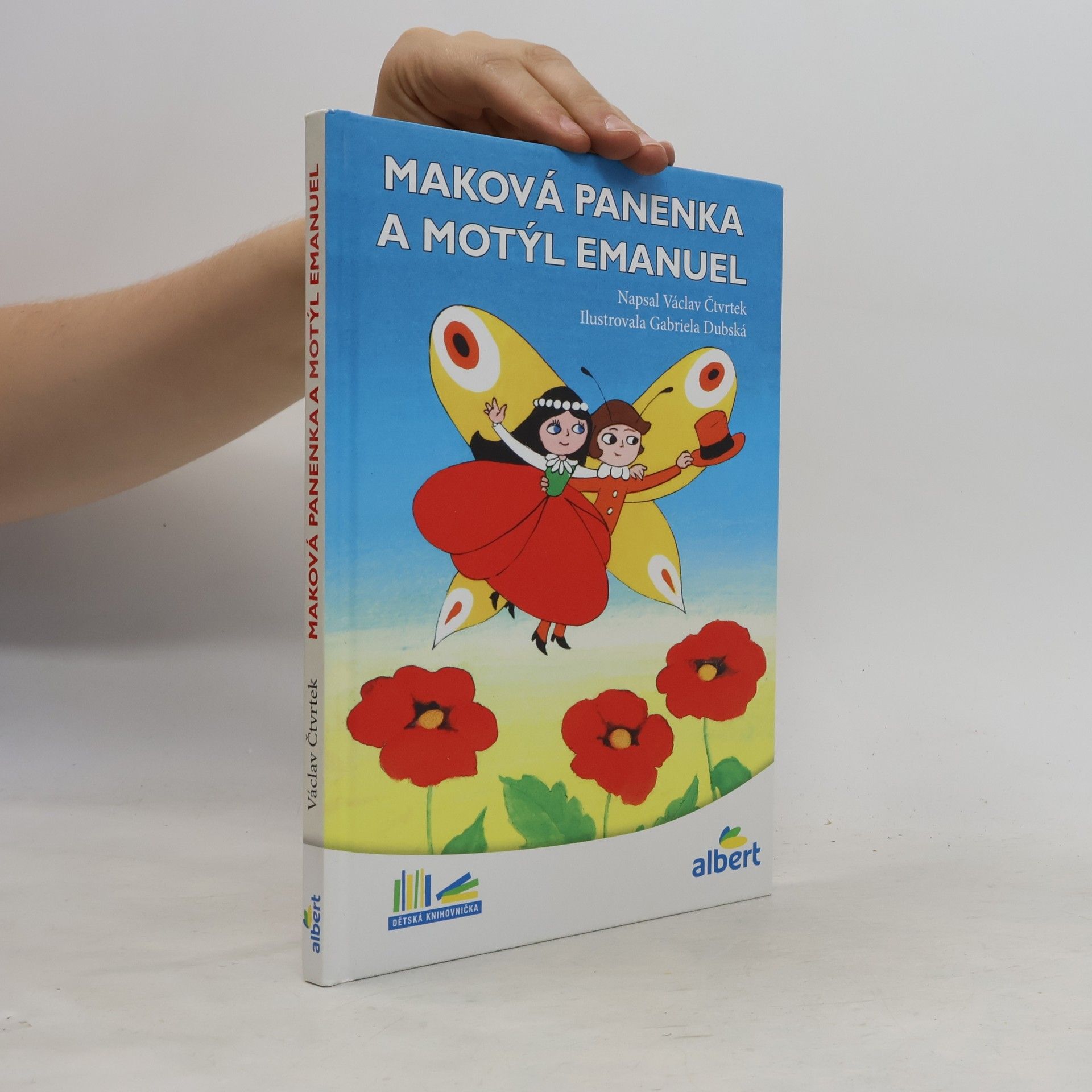 Václav Čtvrtek Maková panenka a motýl Emanuel