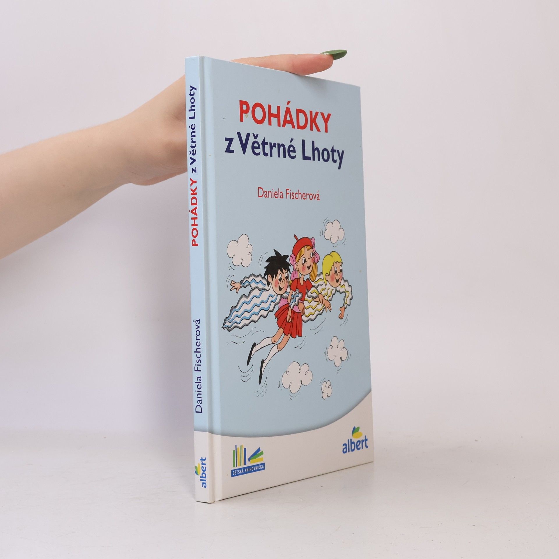 Daniela Fischer Pohádky z Větrné Lhoty