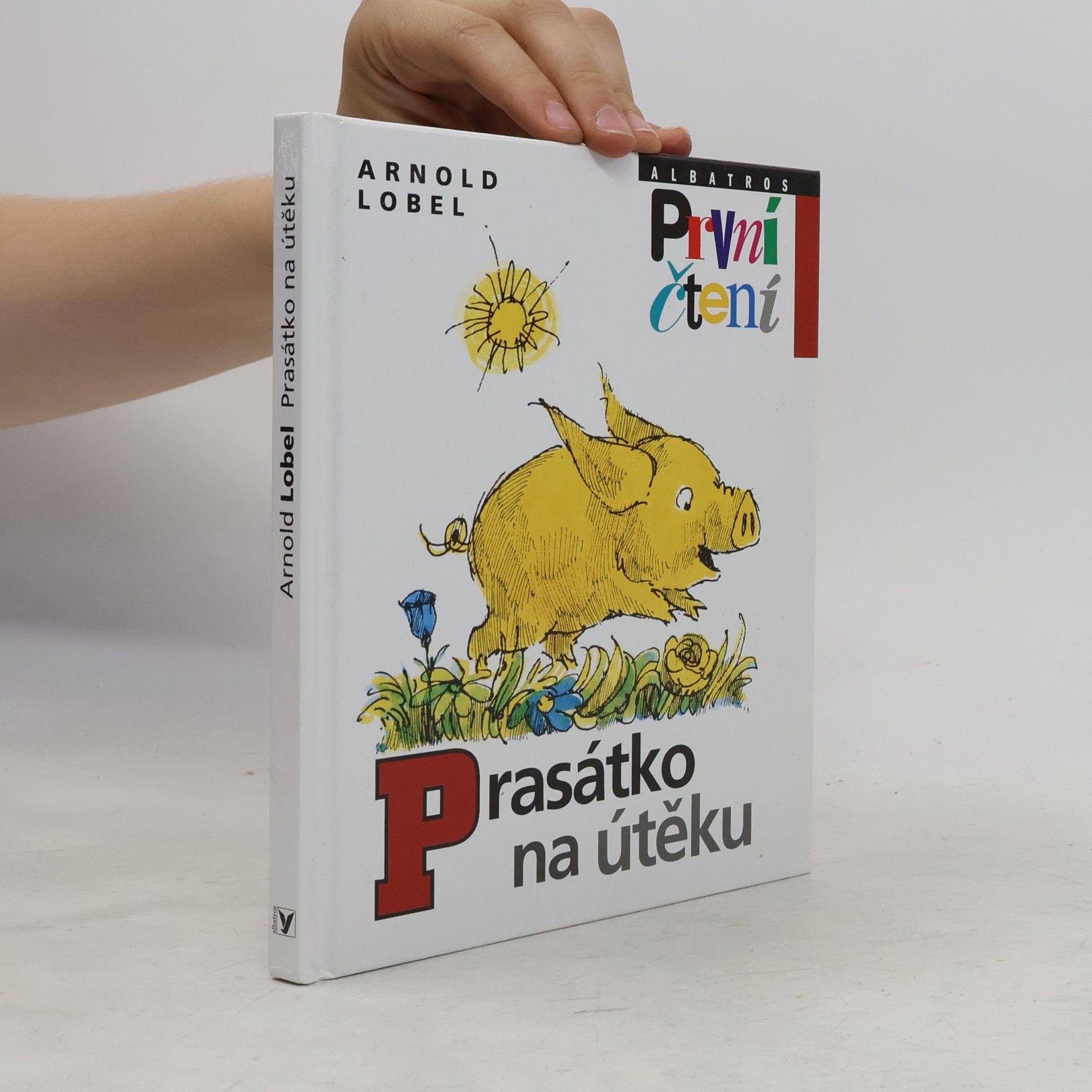 Arnold Lobel Prasátko na útěku