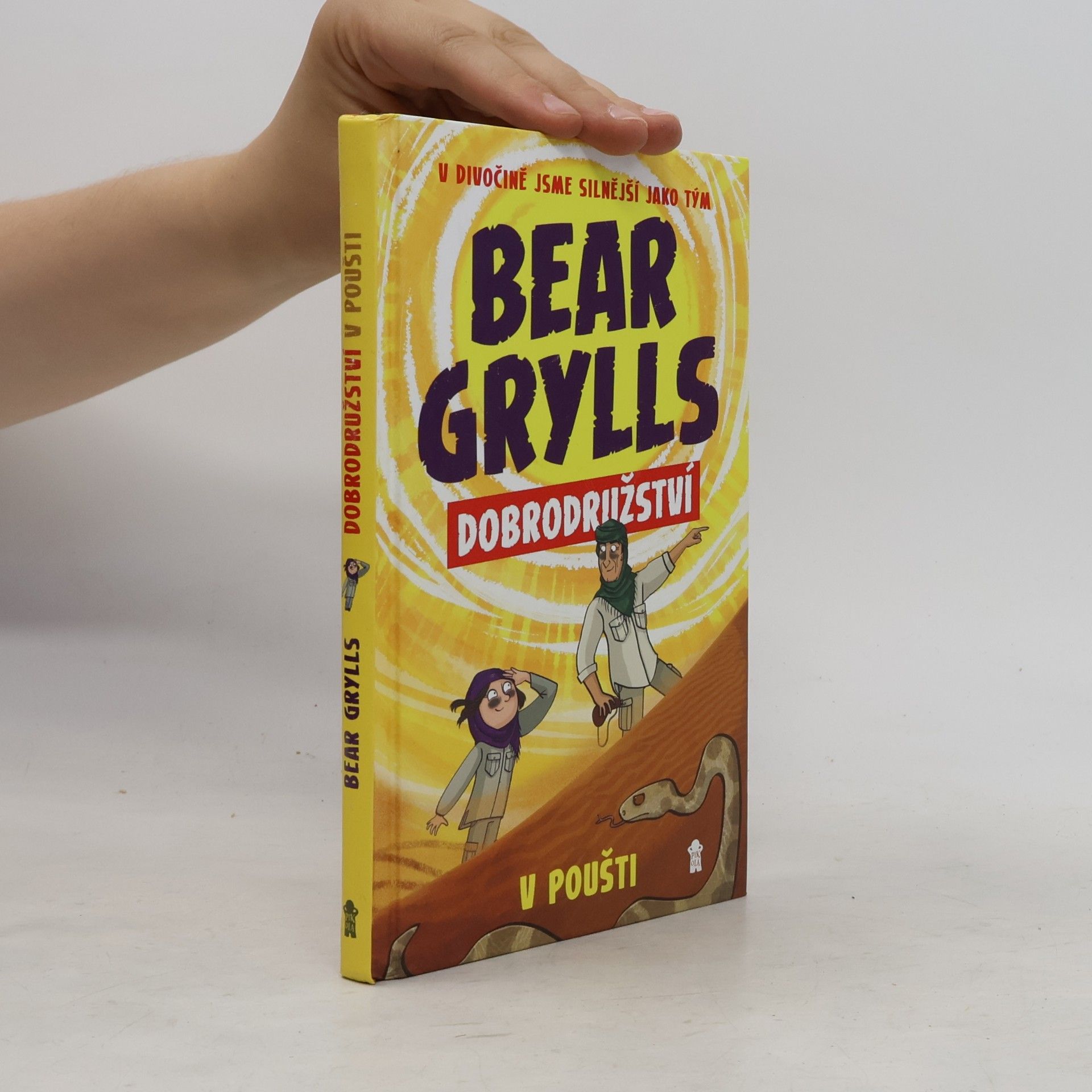 Bear Grylls Bear Grylls. Dobrodružství v poušti