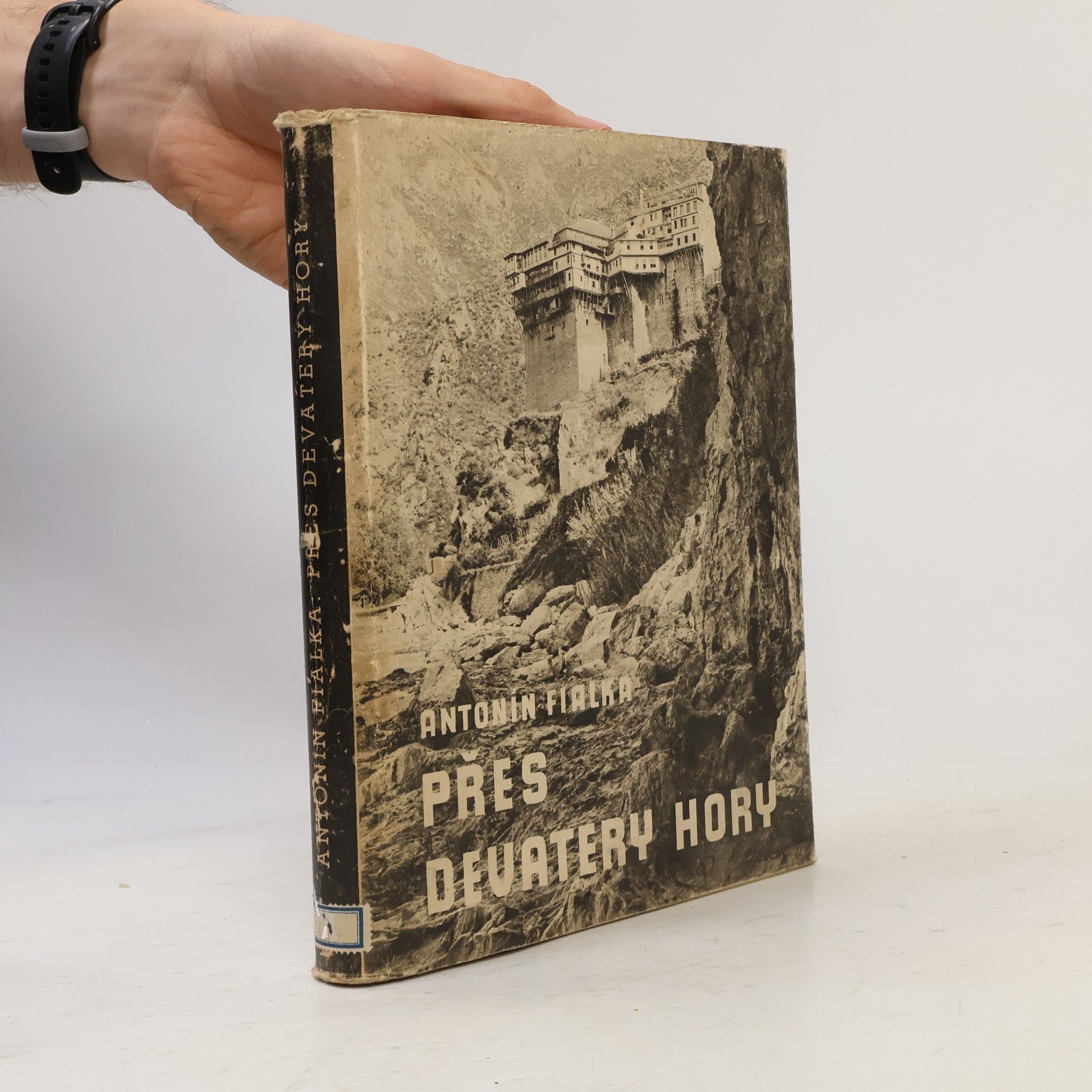 Antonín Fialka Přes devatery hory