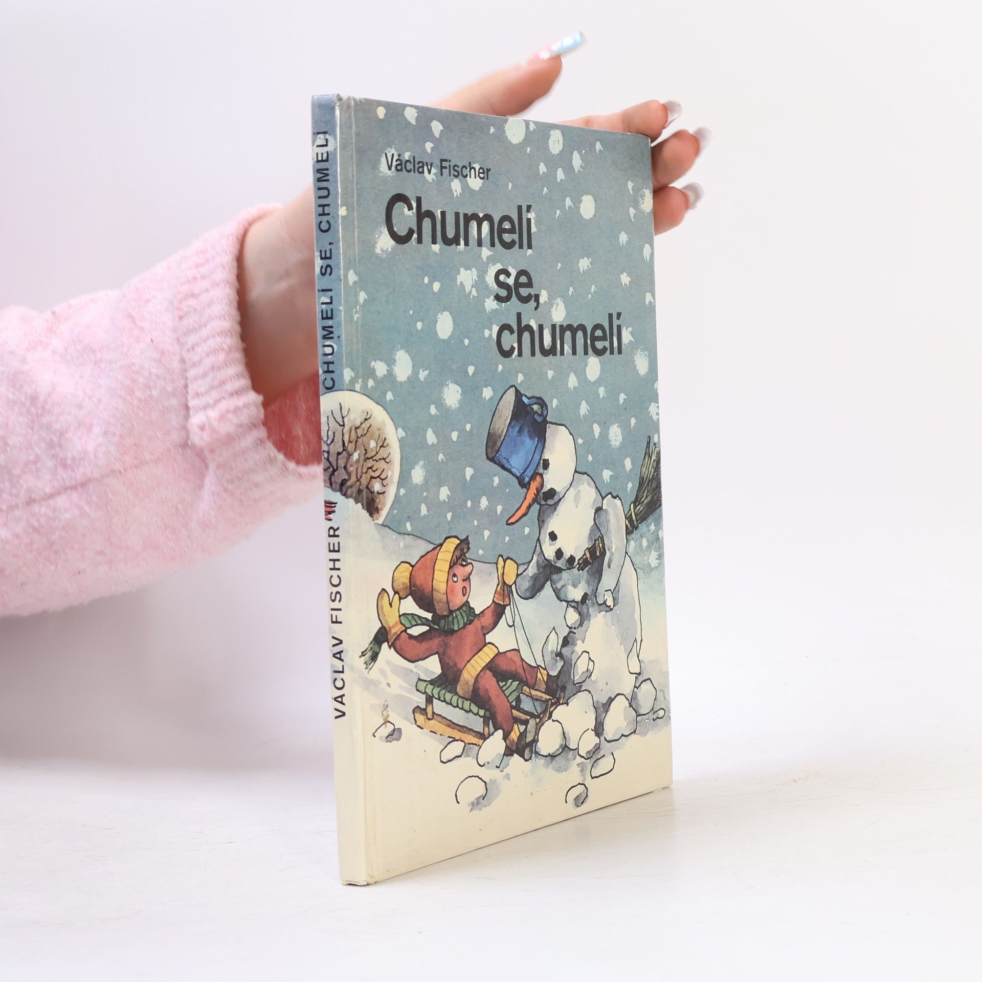 Chumelí se, chumelí