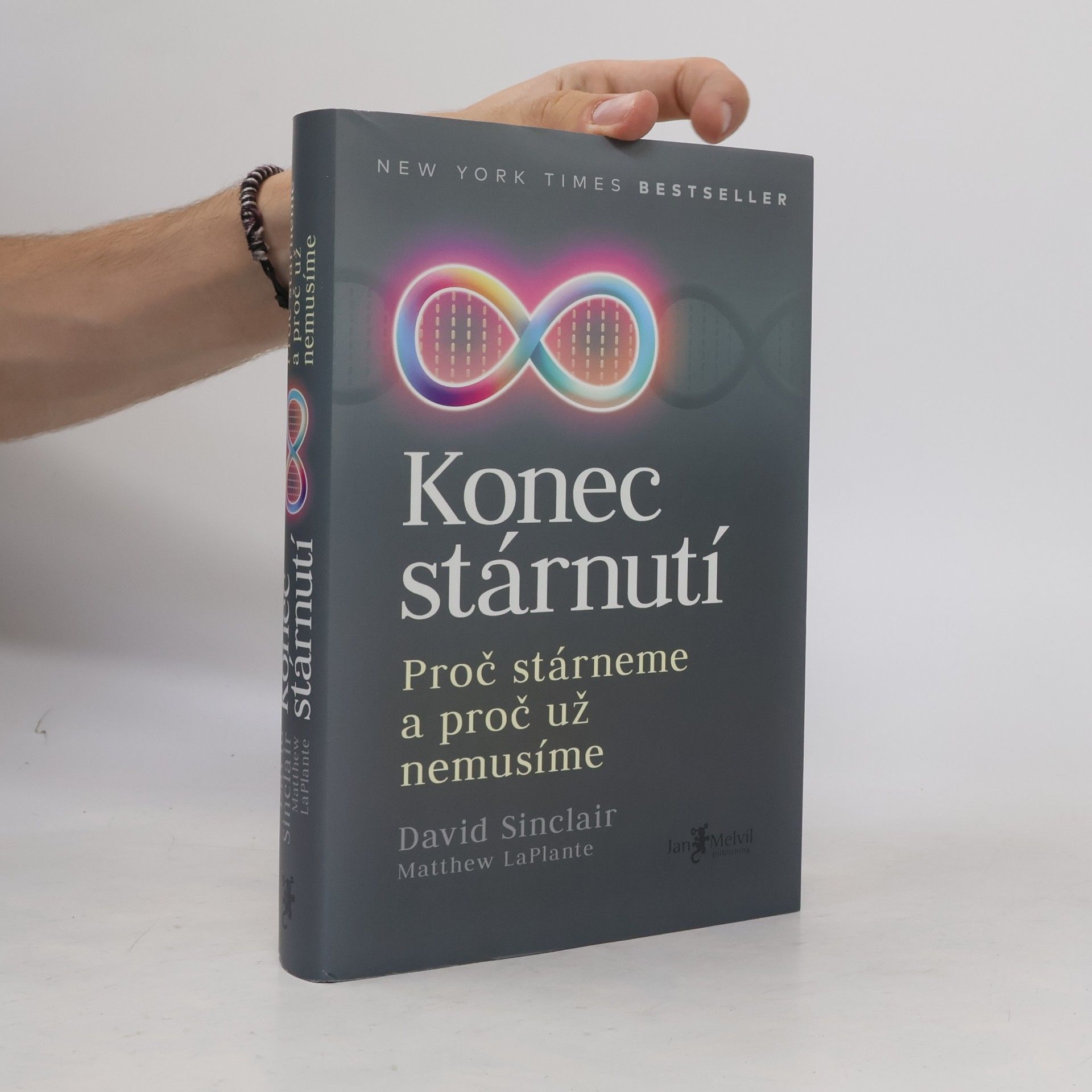 David A. Sinclair Konec stárnutí. Proč stárneme a proč už nemusíme