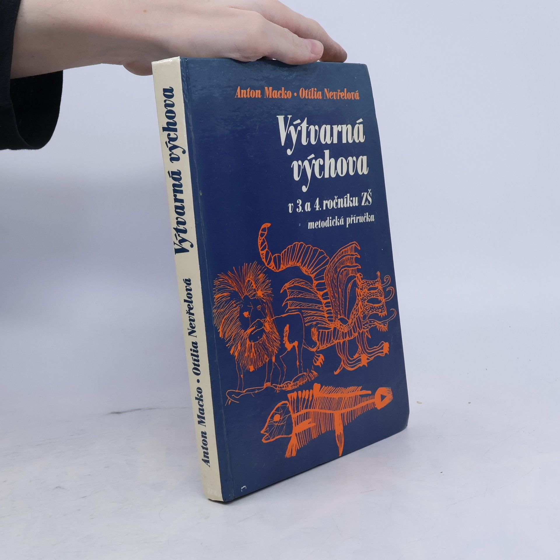 Otília Nevřelová Výtvarná výchova ve 3. a 4. ročníku ZŠ. Metodická příručka