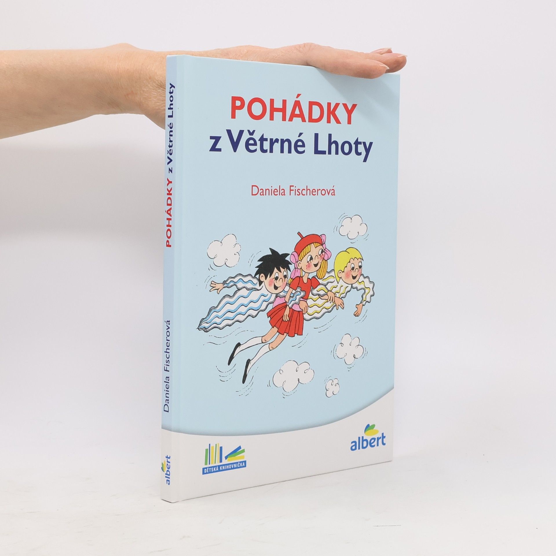 Daniela Fischer Pohádky z Větrné Lhoty