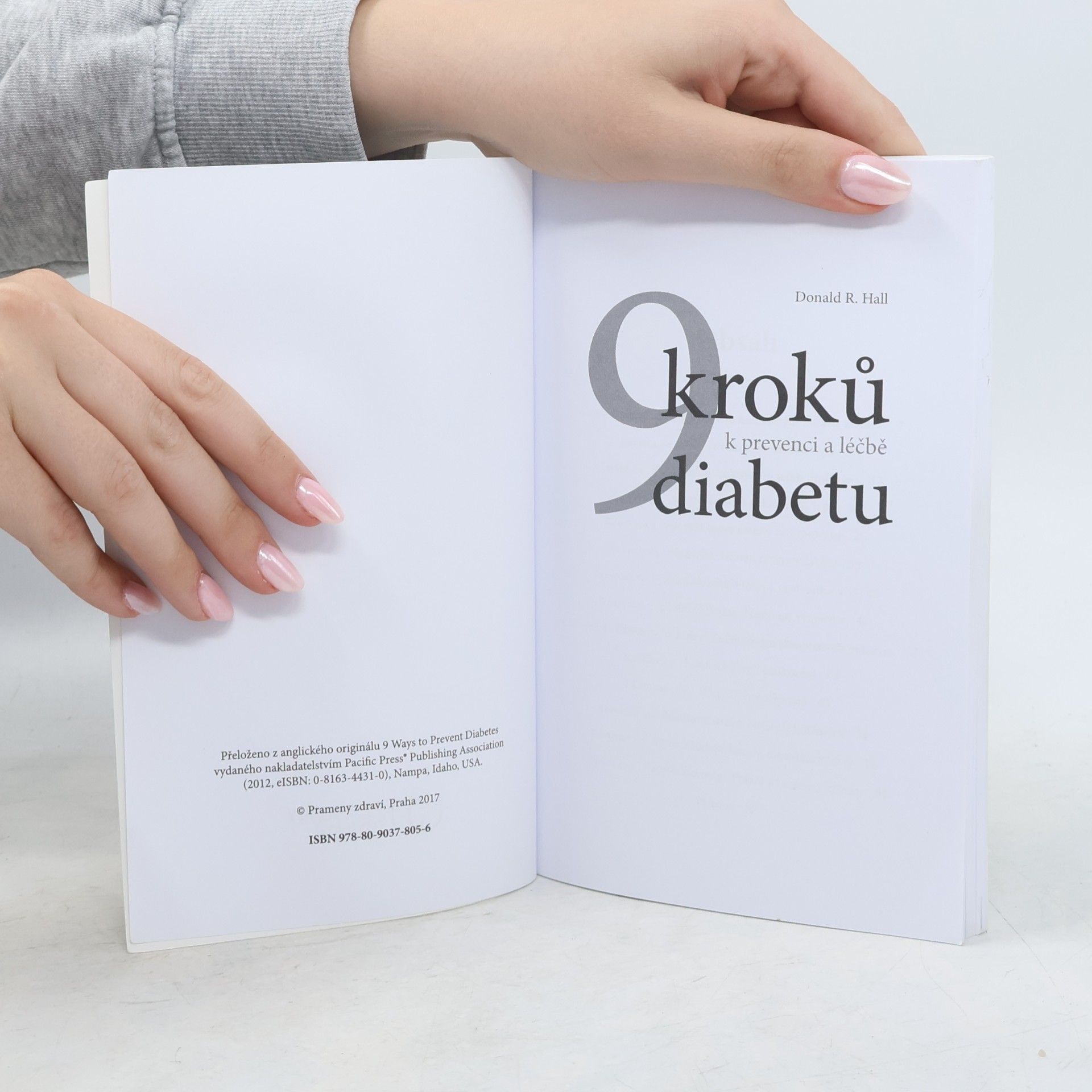 Donald Hall 9 kroků k prevenci a léčbě diabetu