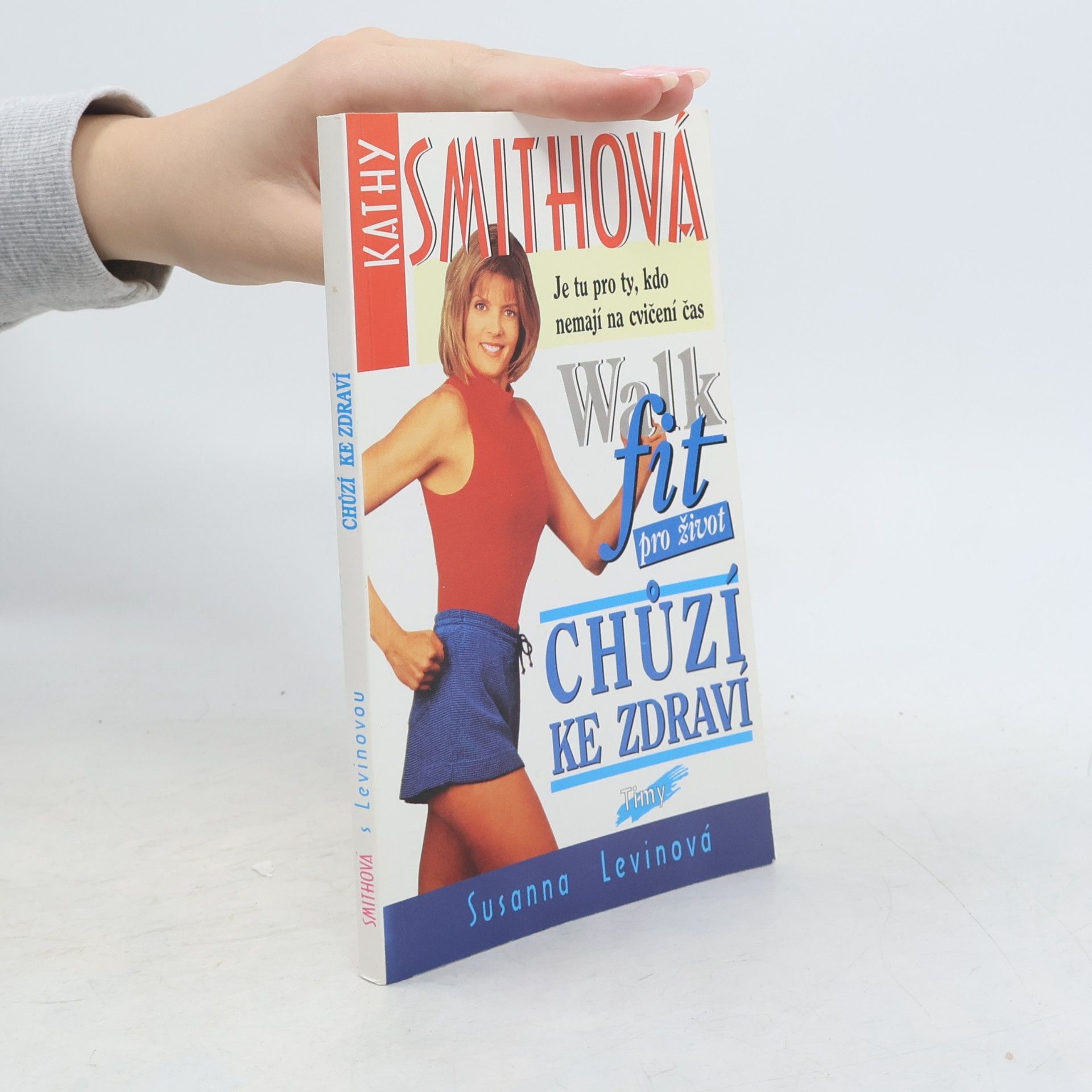 Susanna Levin Walk fit - chůzí ke zdraví