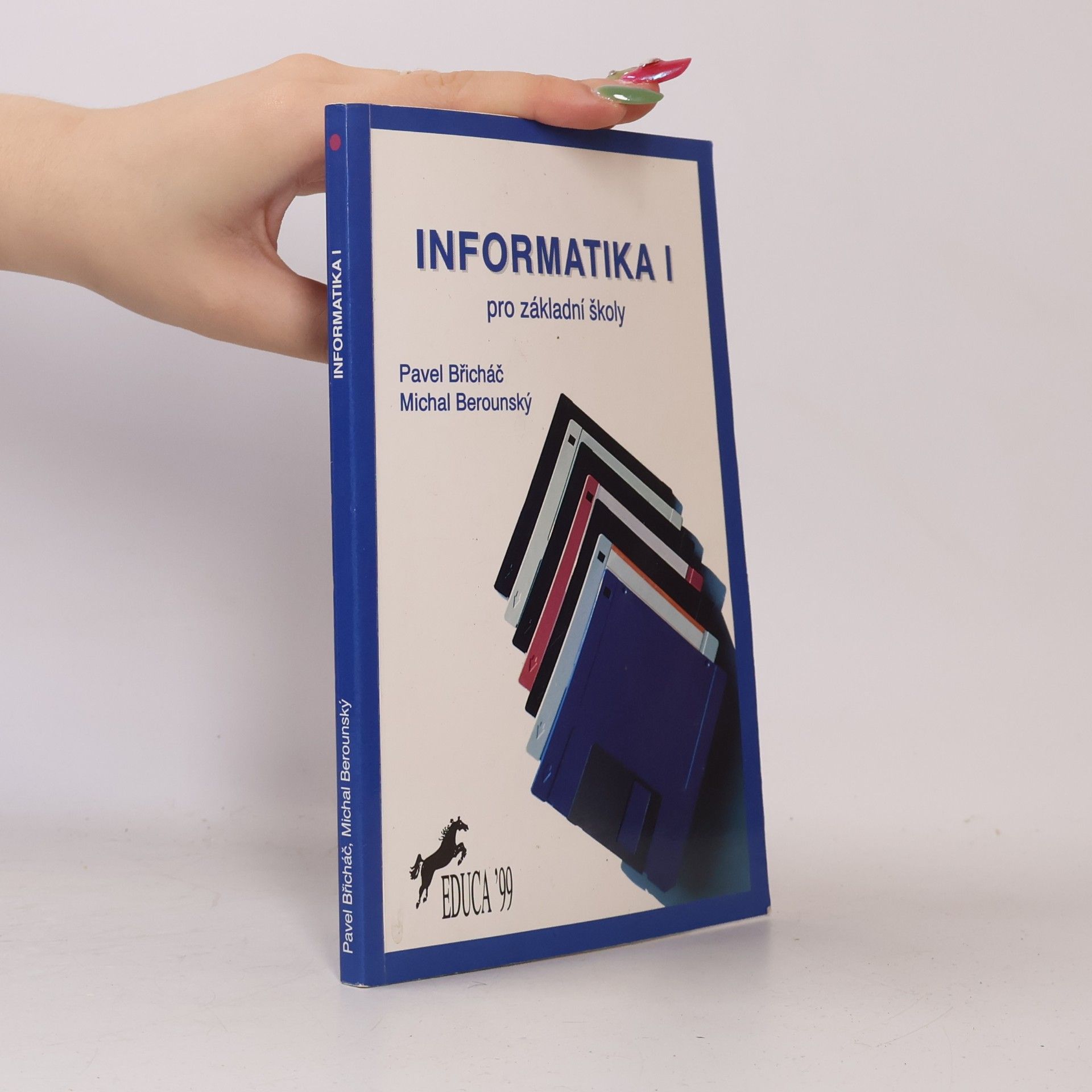 Michal Berounský Informatika. I : pro základní školy
