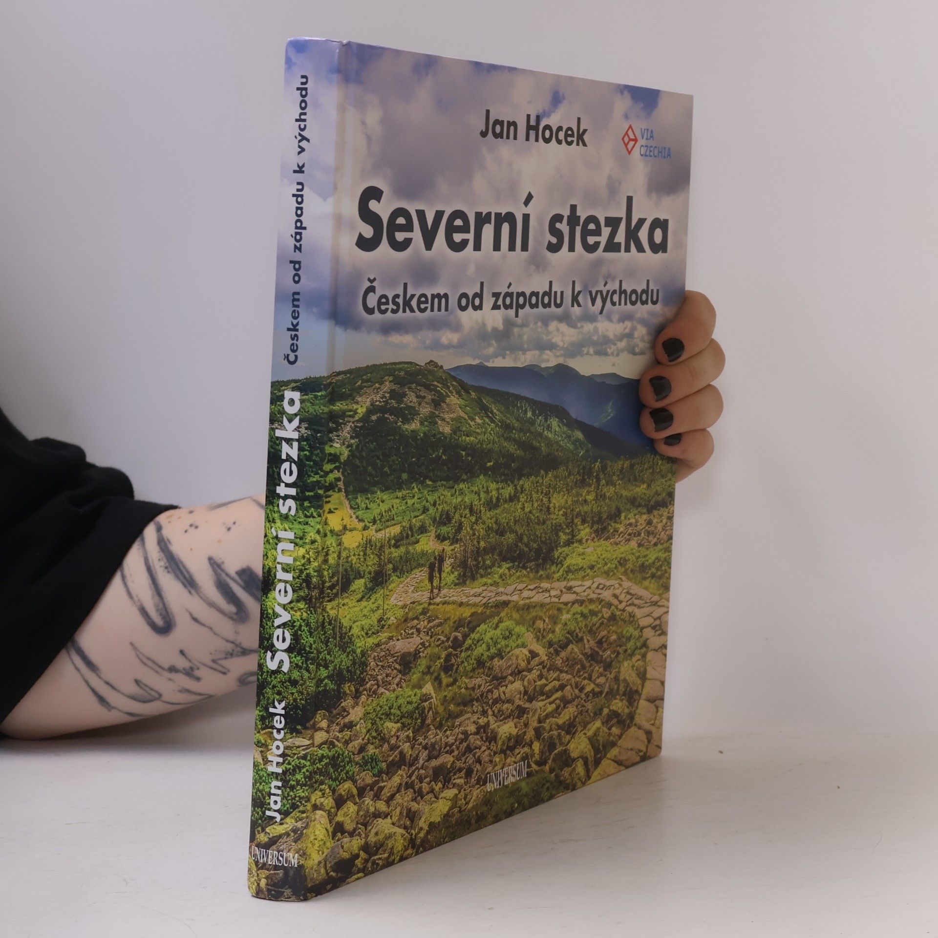 Jan Hocek Severní stezka : Českem od západu k východu