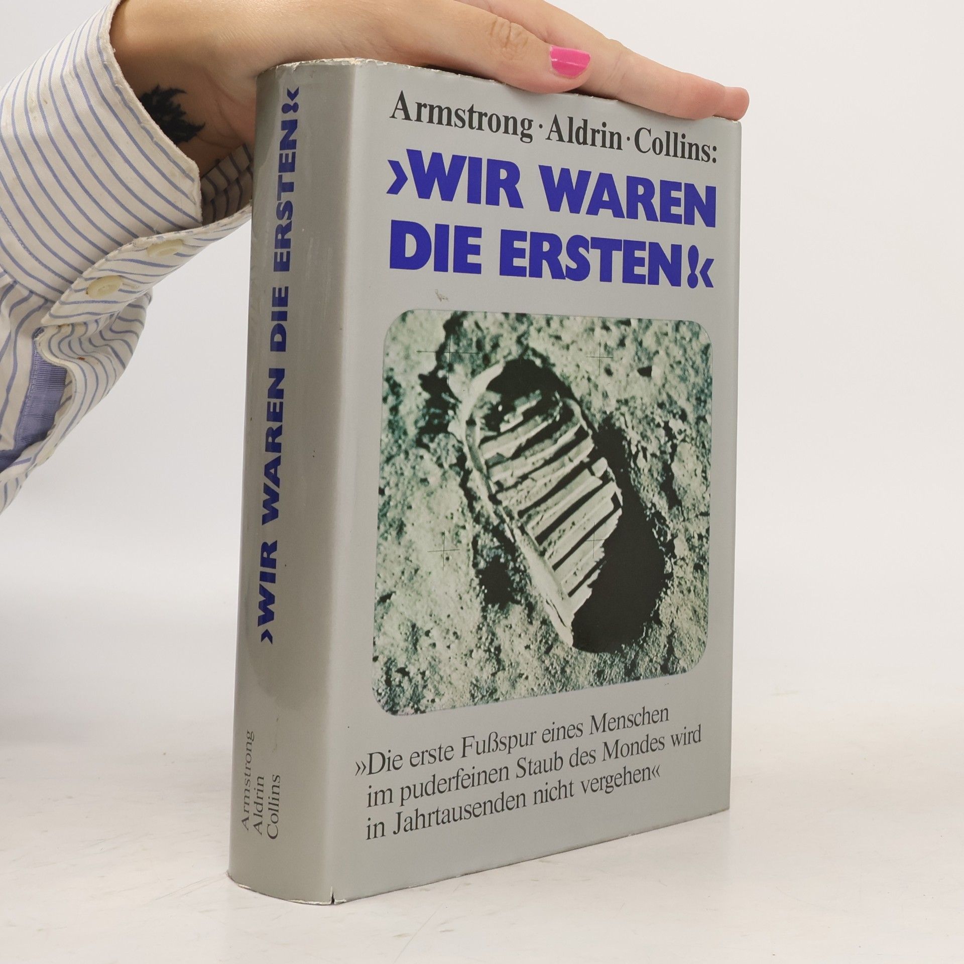 Neil Armstrong Wir waren die Ersten