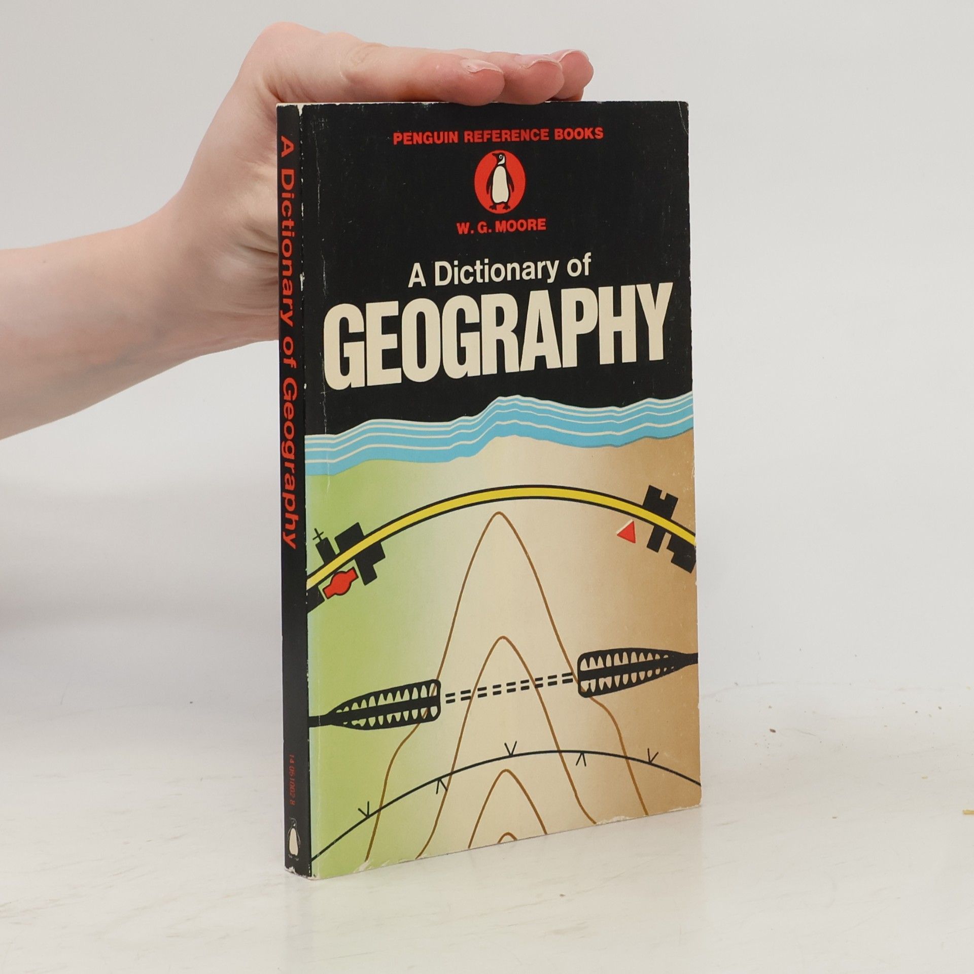 W. G. Moore A Dictionary of Geography