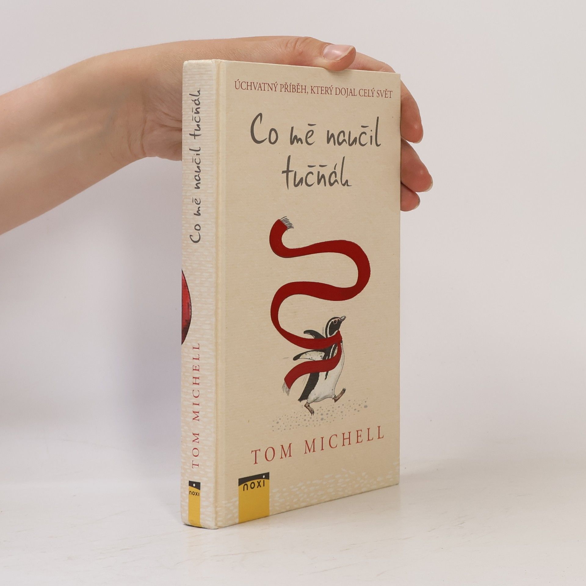 Tom Michell Co mě naučil tučňák