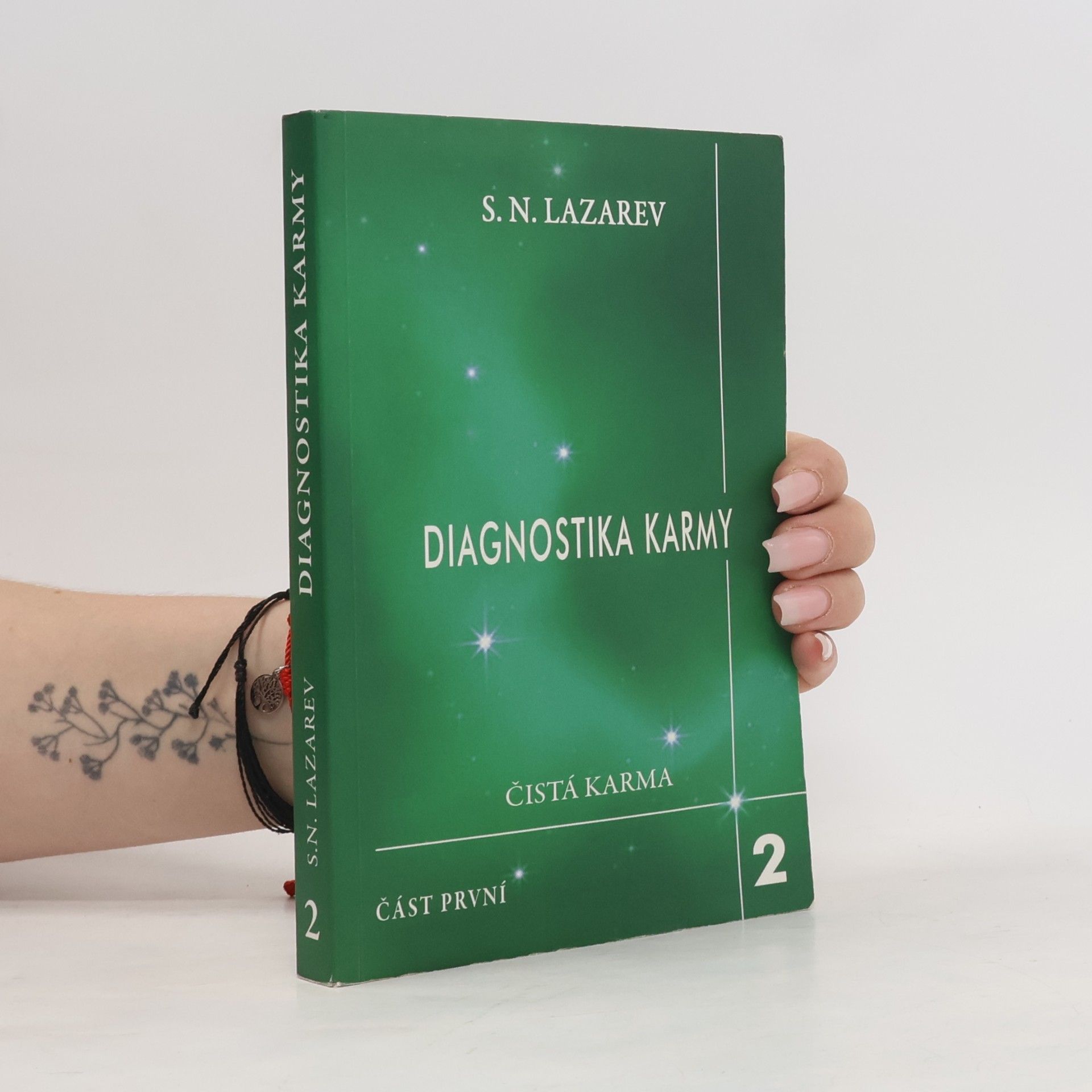 Diagnostika karmy. Kniha druhá, část 1. Čistá karma
