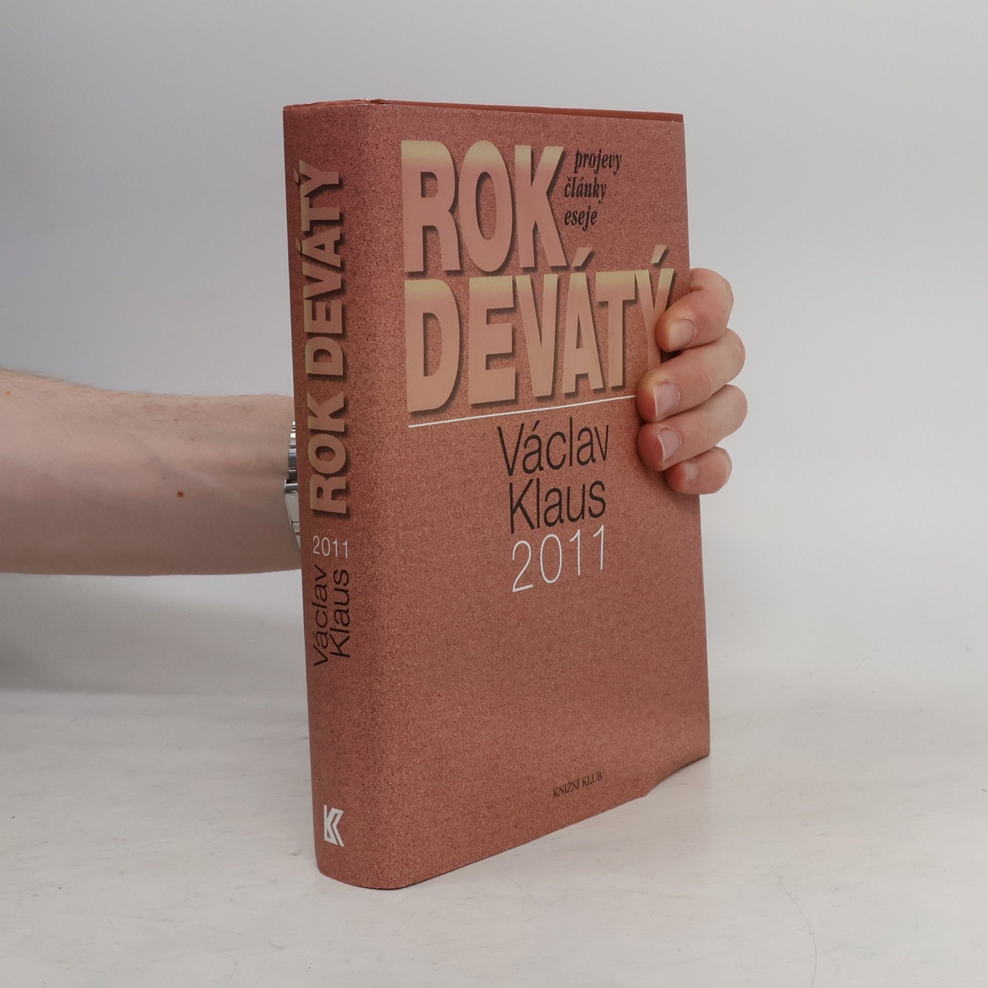 Václav Klaus Václav Klaus. Rok devátý. 2011