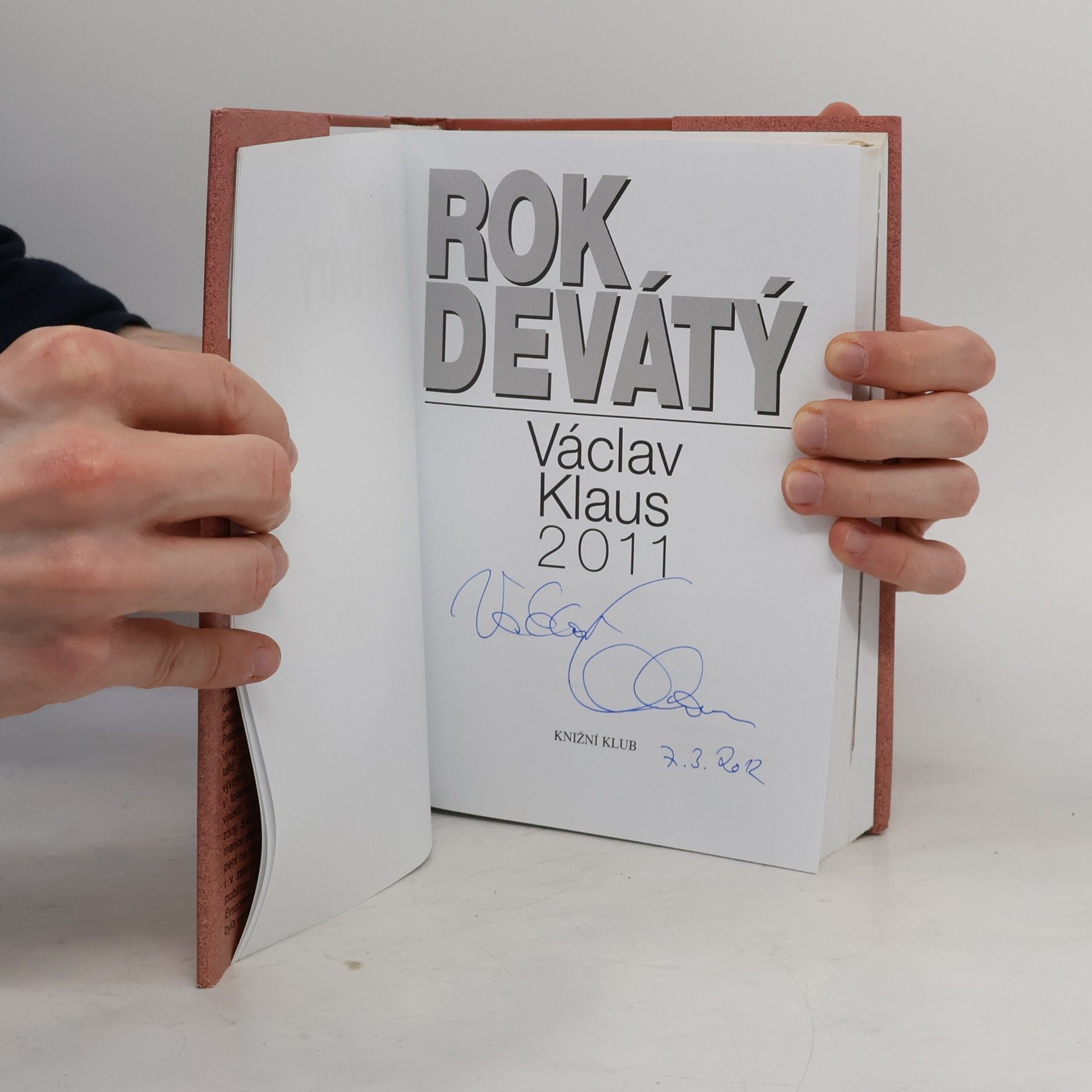 Václav Klaus Václav Klaus. Rok devátý. 2011