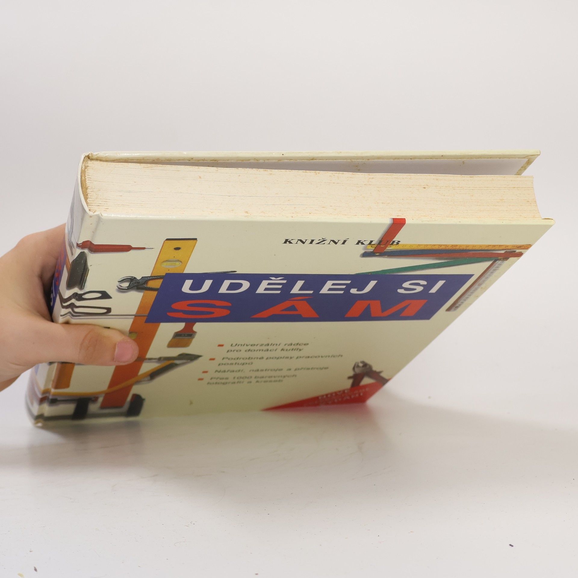 Autores varios Udělej si sám. Univerzální rádce pro domácí kutily