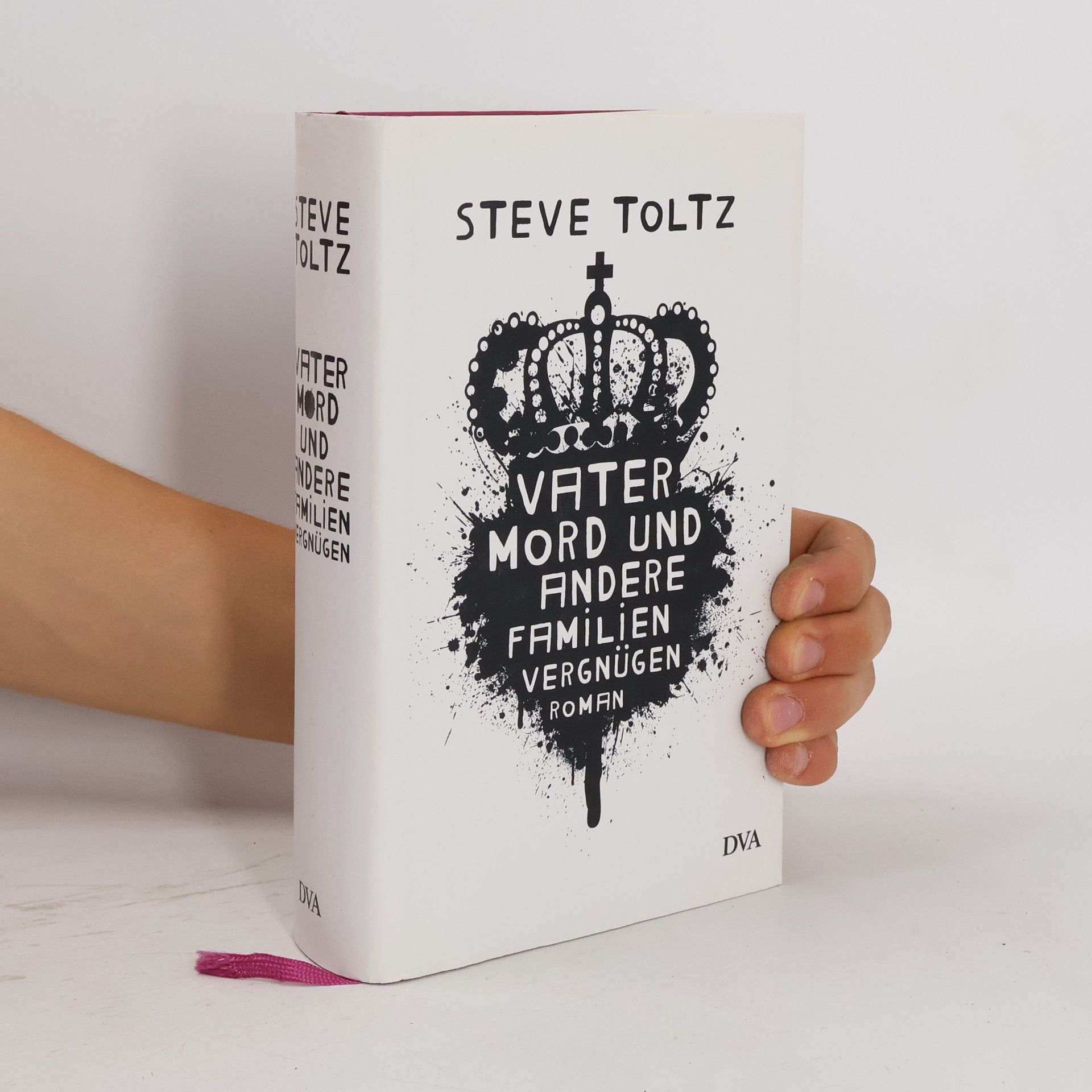 Steve Toltz Vatermord und andere Familienvergnügen
