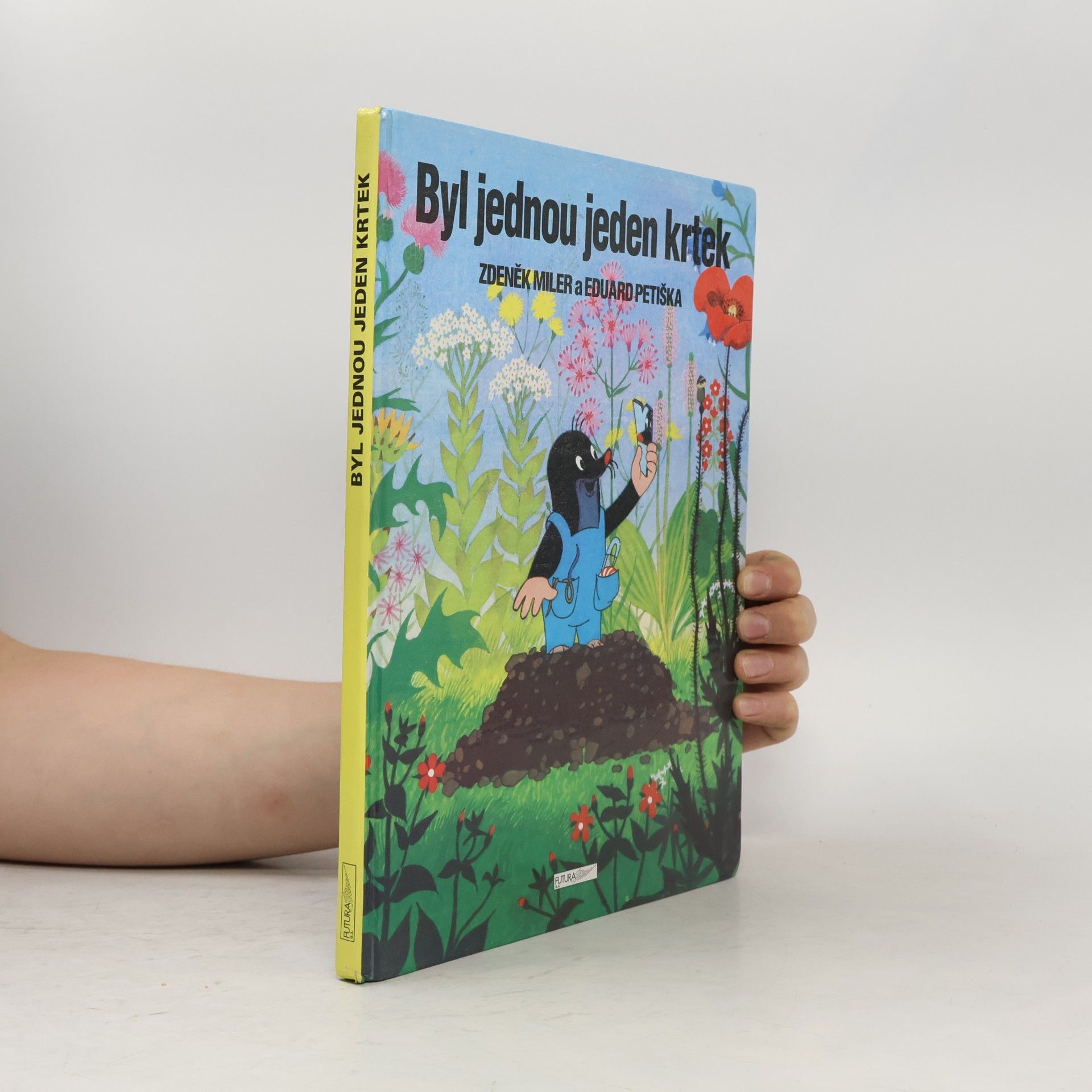 Eduard Petiška Byl jednou jeden krtek
