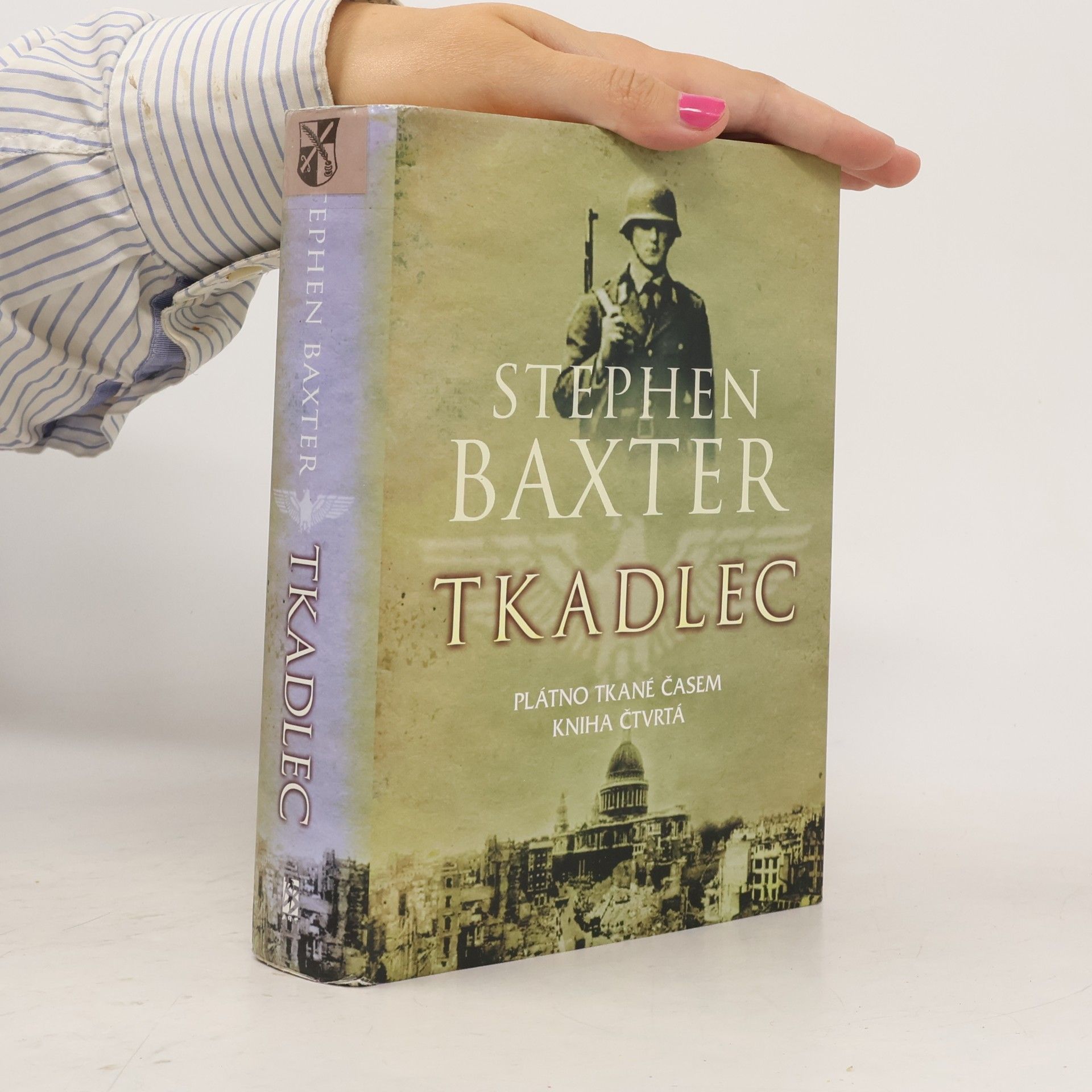 Stephen Baxter Tkadlec. Plátno tkané časem 4
