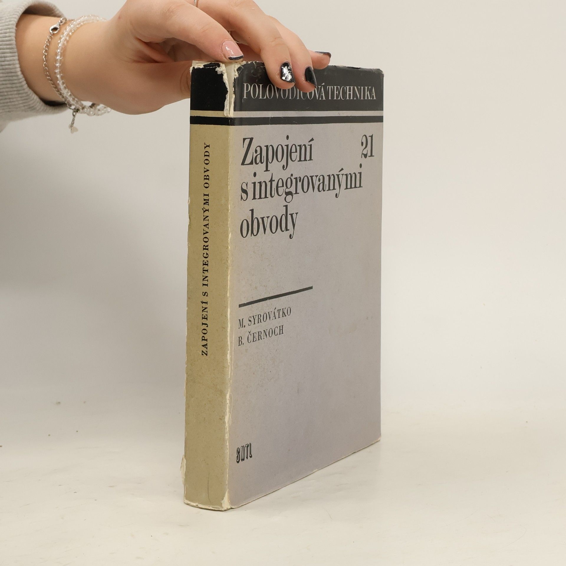 Milan Syrovátko Zapojení s integrovanými obvody