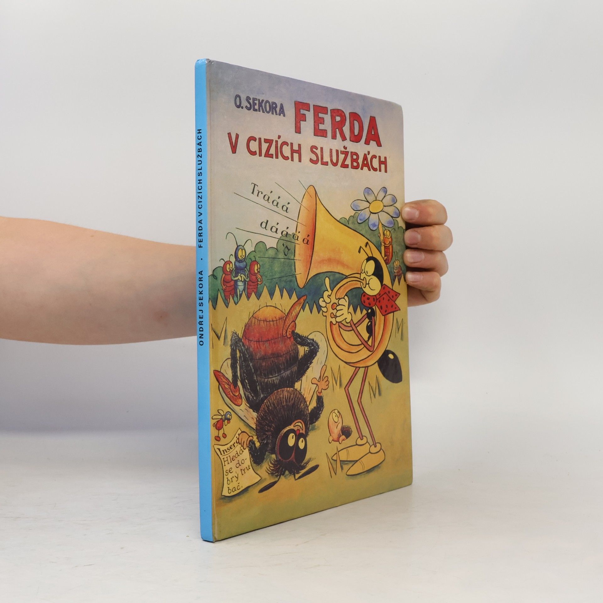 Ondřej Sekora Ferda v cizích službách