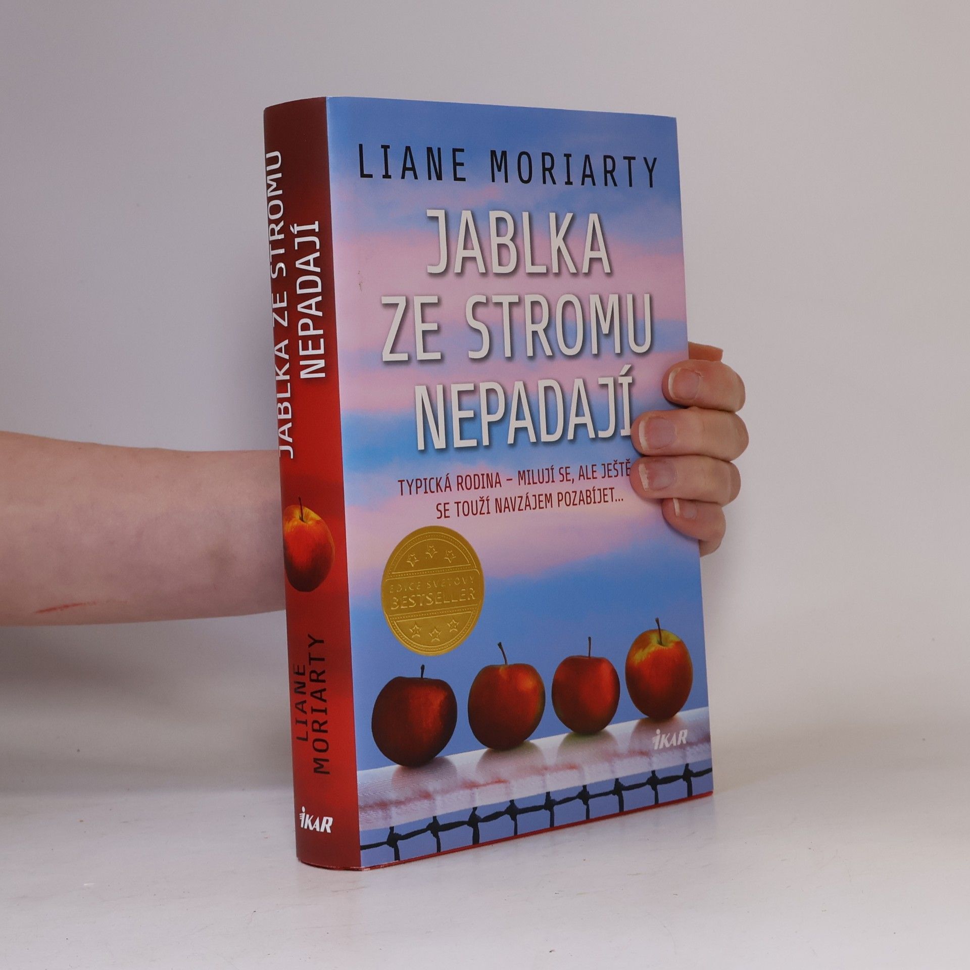 Liane Moriarty Jablka ze stromu nepadají