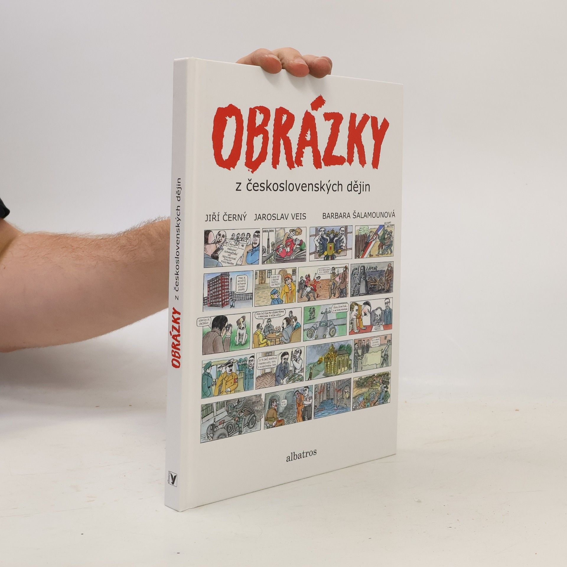 Barbara Šalamounová Obrázky z československých dějin 1918 - 1945