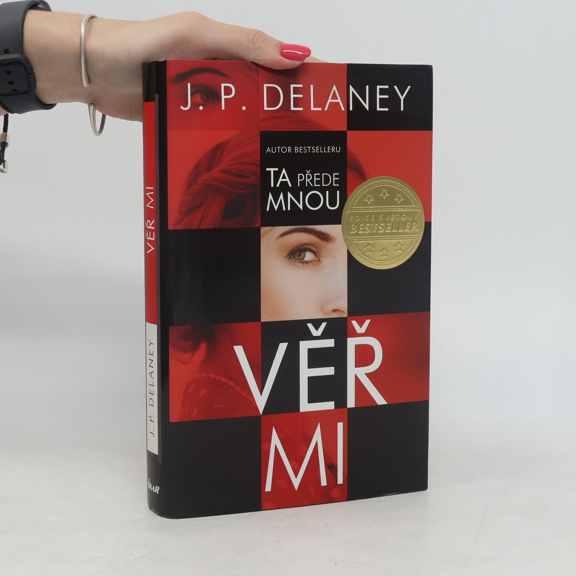 J. P. Delaney Věř mi