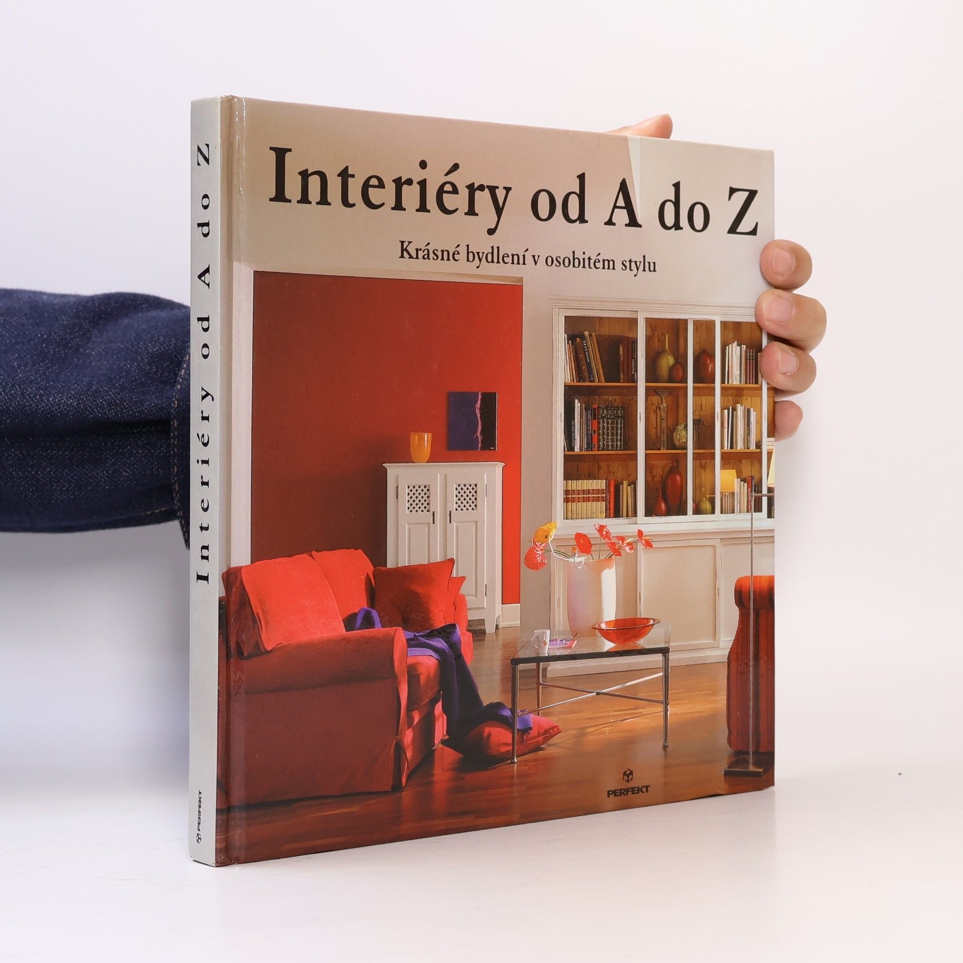 Klaus M. Bayer Interiéry od A do Z. Krásné bydlení v osobitém stylu