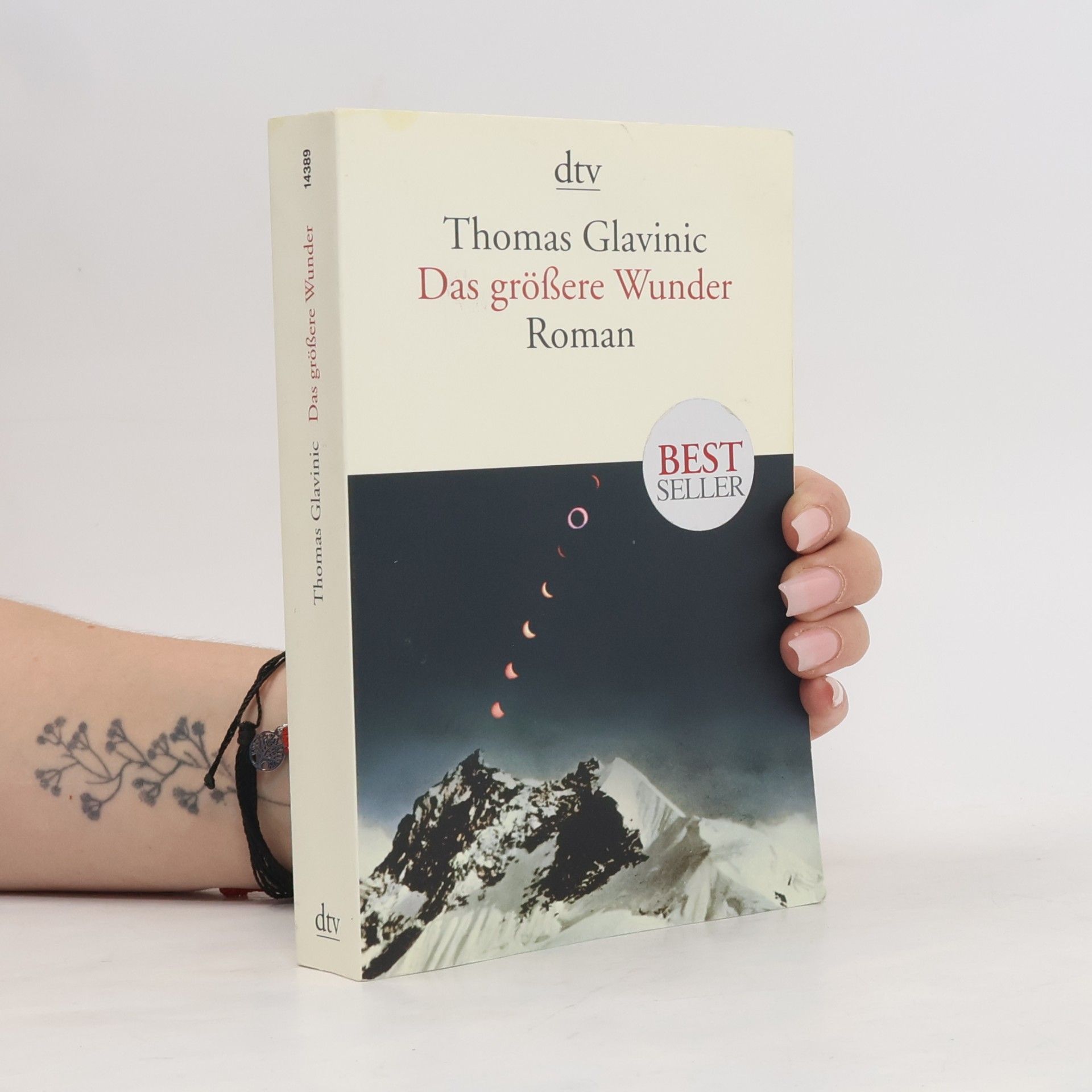 Thomas Glavinic Das größere Wunder