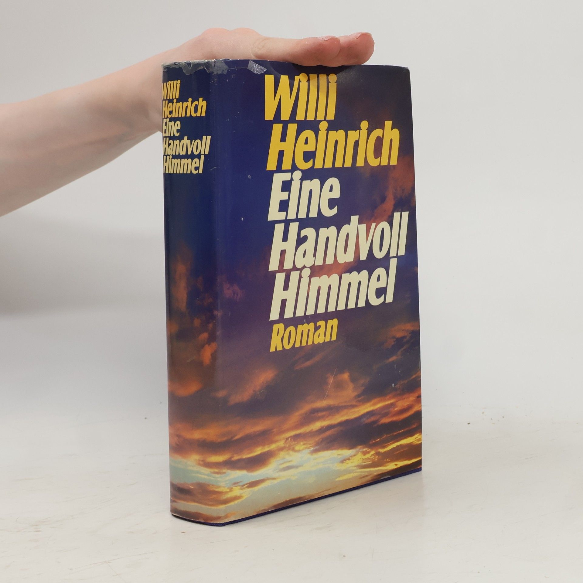 Willi Heinrich Eine Handvoll Himmel