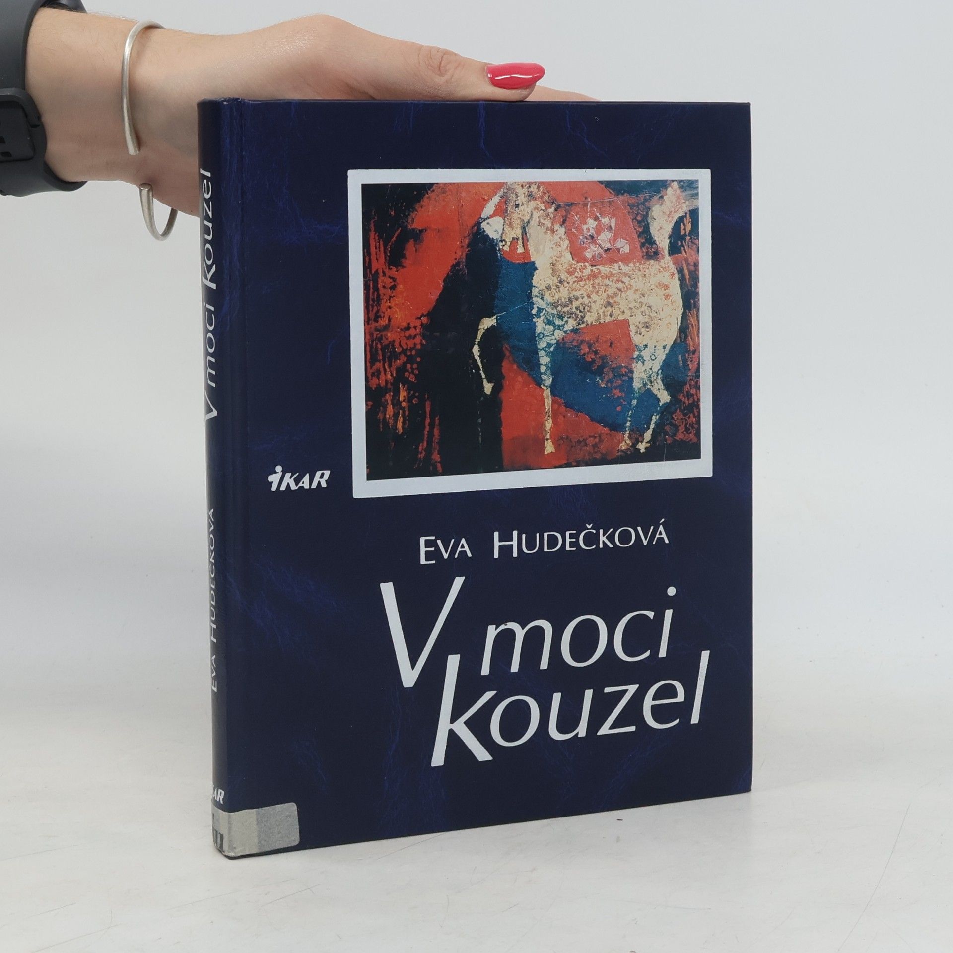 Eva Hudečková V moci kouzel