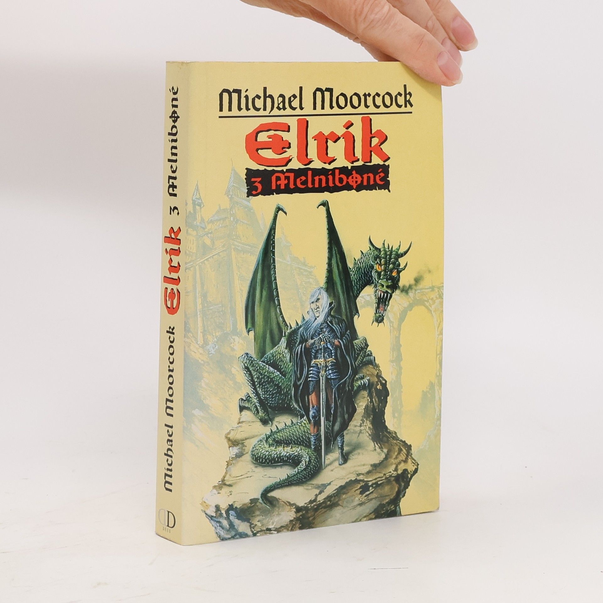 Michael Moorcock Elrik z Melniboné