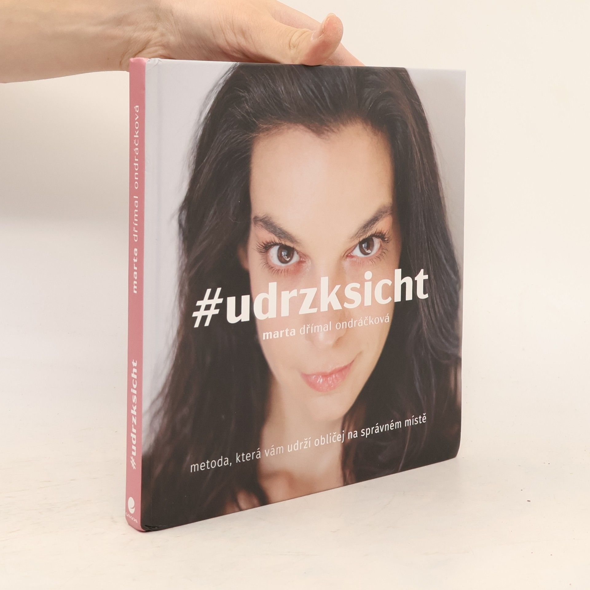 Marta Dřímal Ondráčková #udrzksicht: Metoda, která vám udrží obličej na správném místě