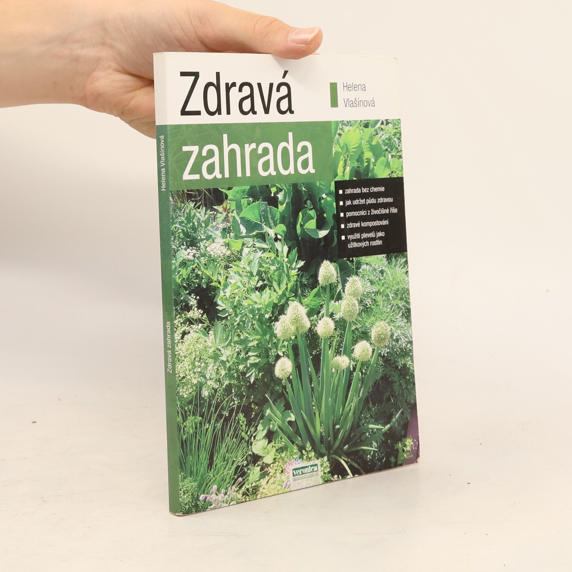 Helena Vlašínová Zdravá zahrada