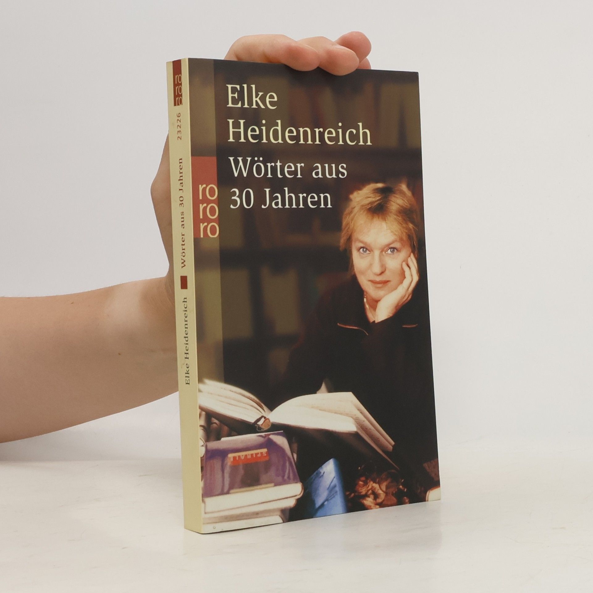 Elke Heidenreich Wörter aus 30 Jahren