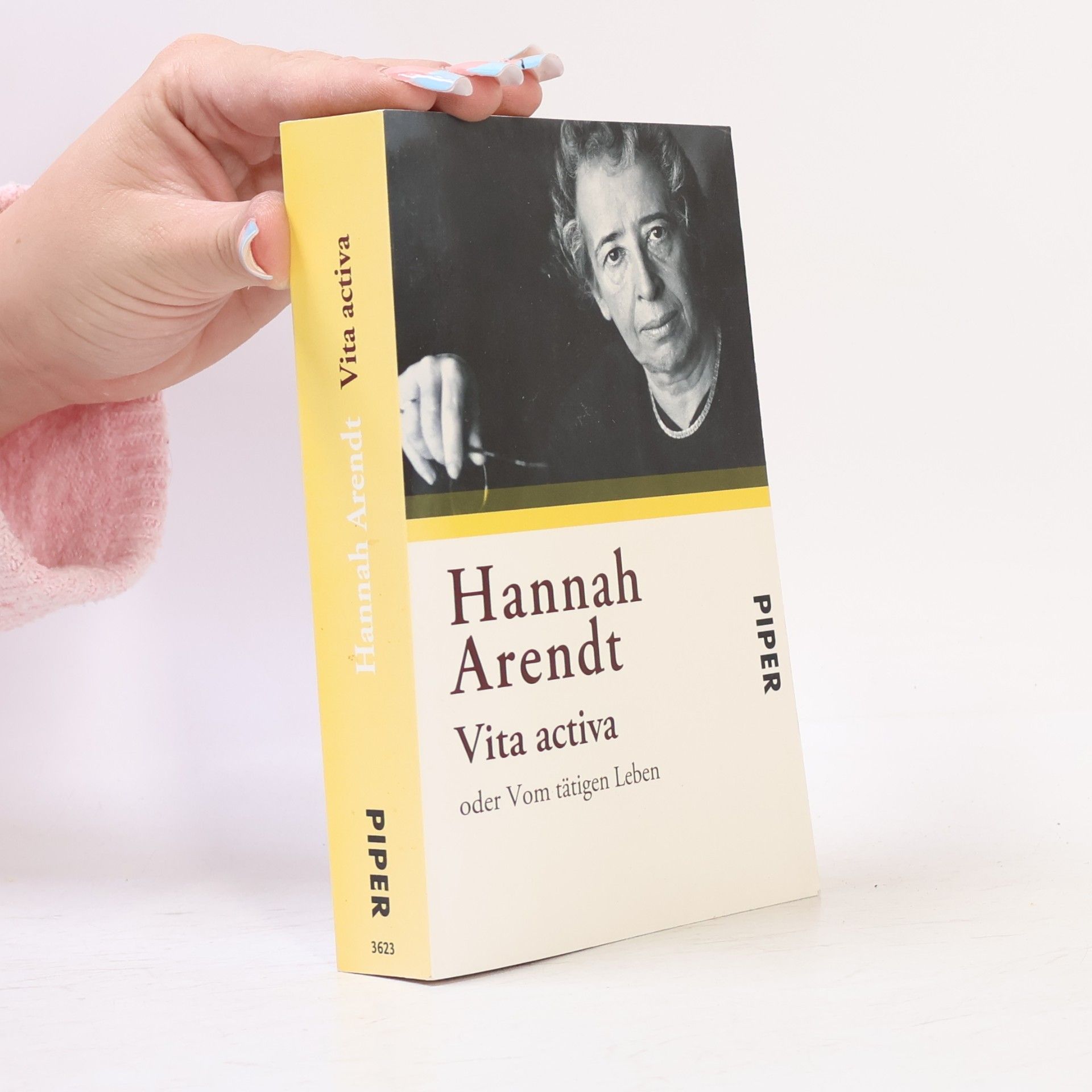 Hannah Arendt Vita activa oder vom tätigen Leben