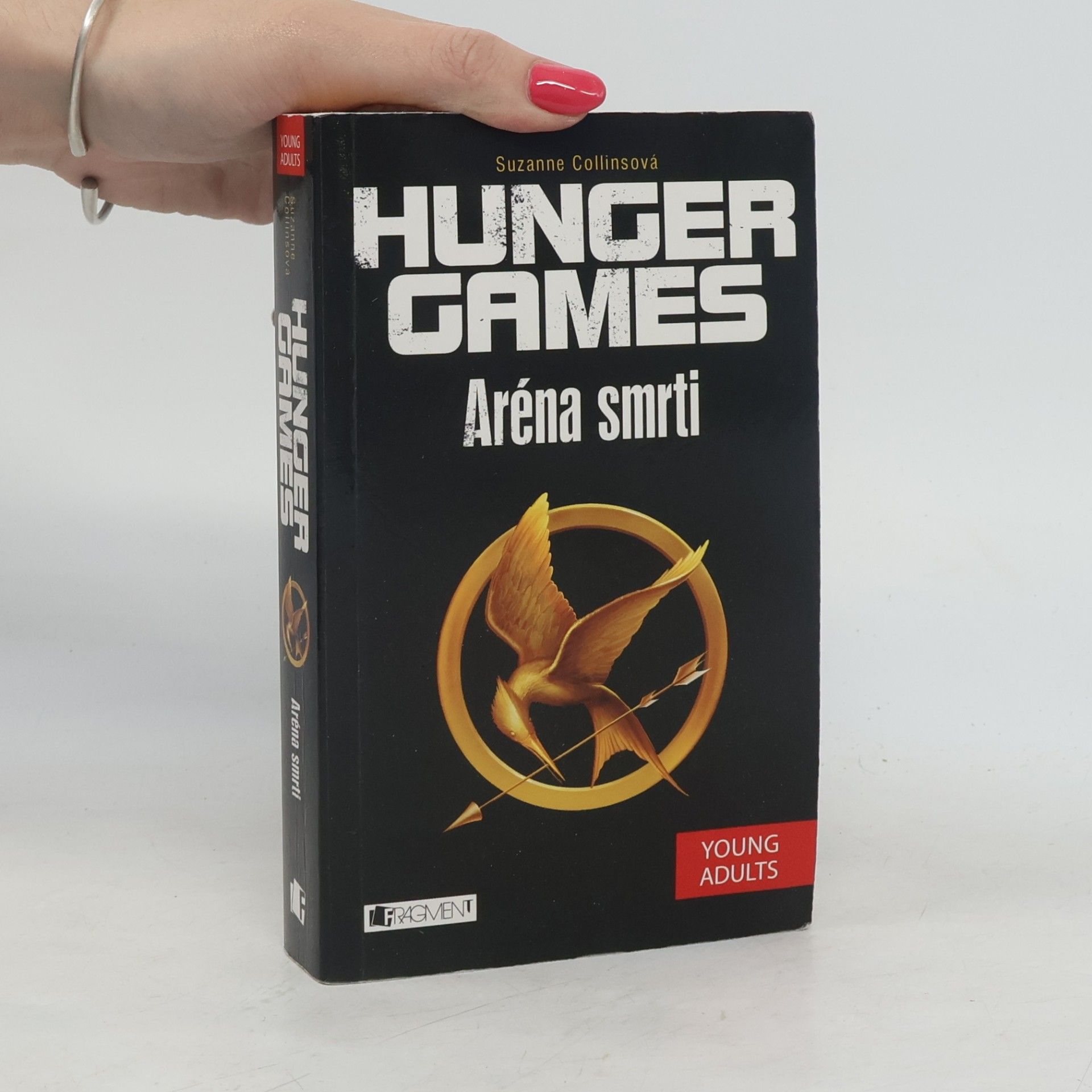Suzanne Collins Hunger games. Aréna smrti