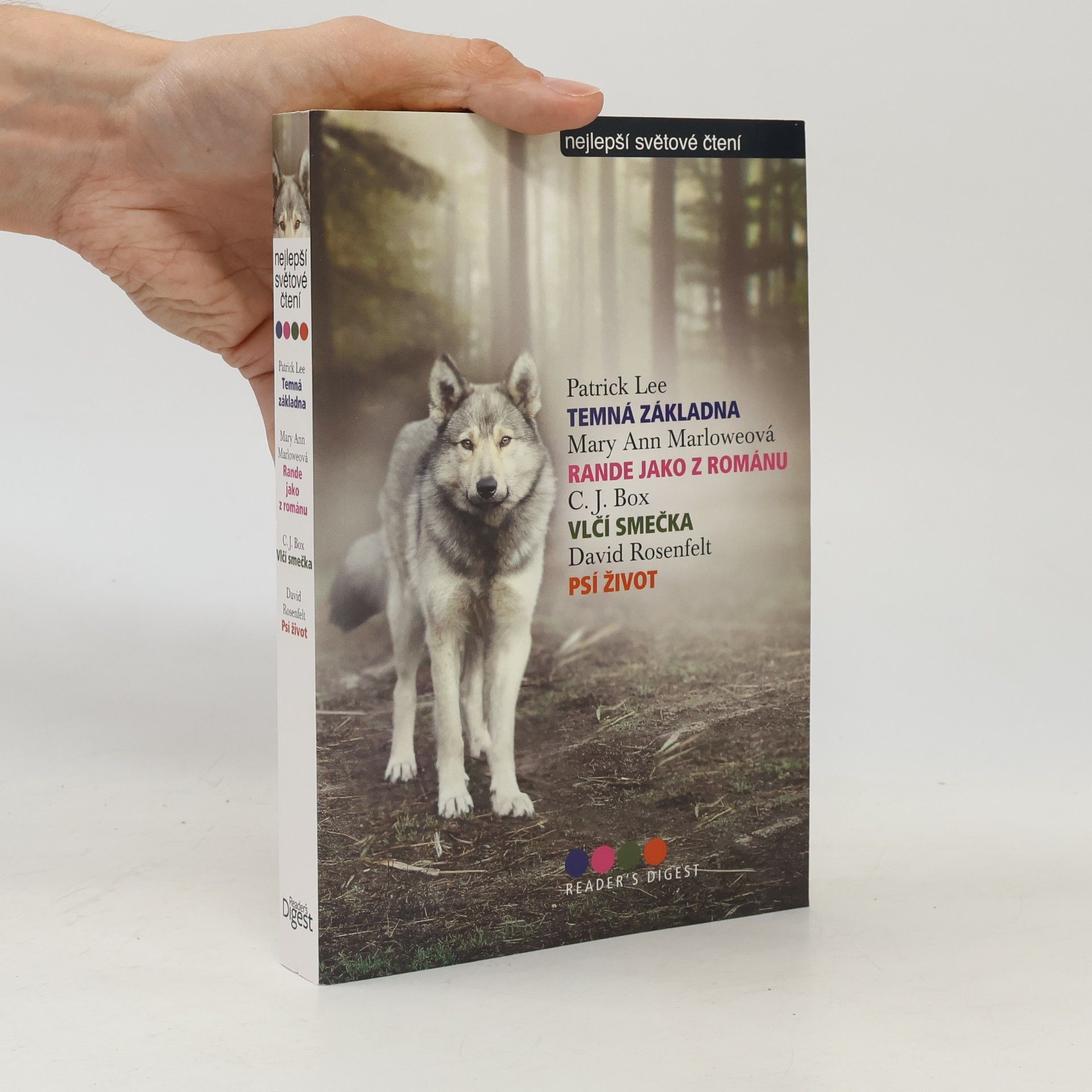C. J. Box Temná základna / Rande jako z románu / Vlčí smečka / Psí život