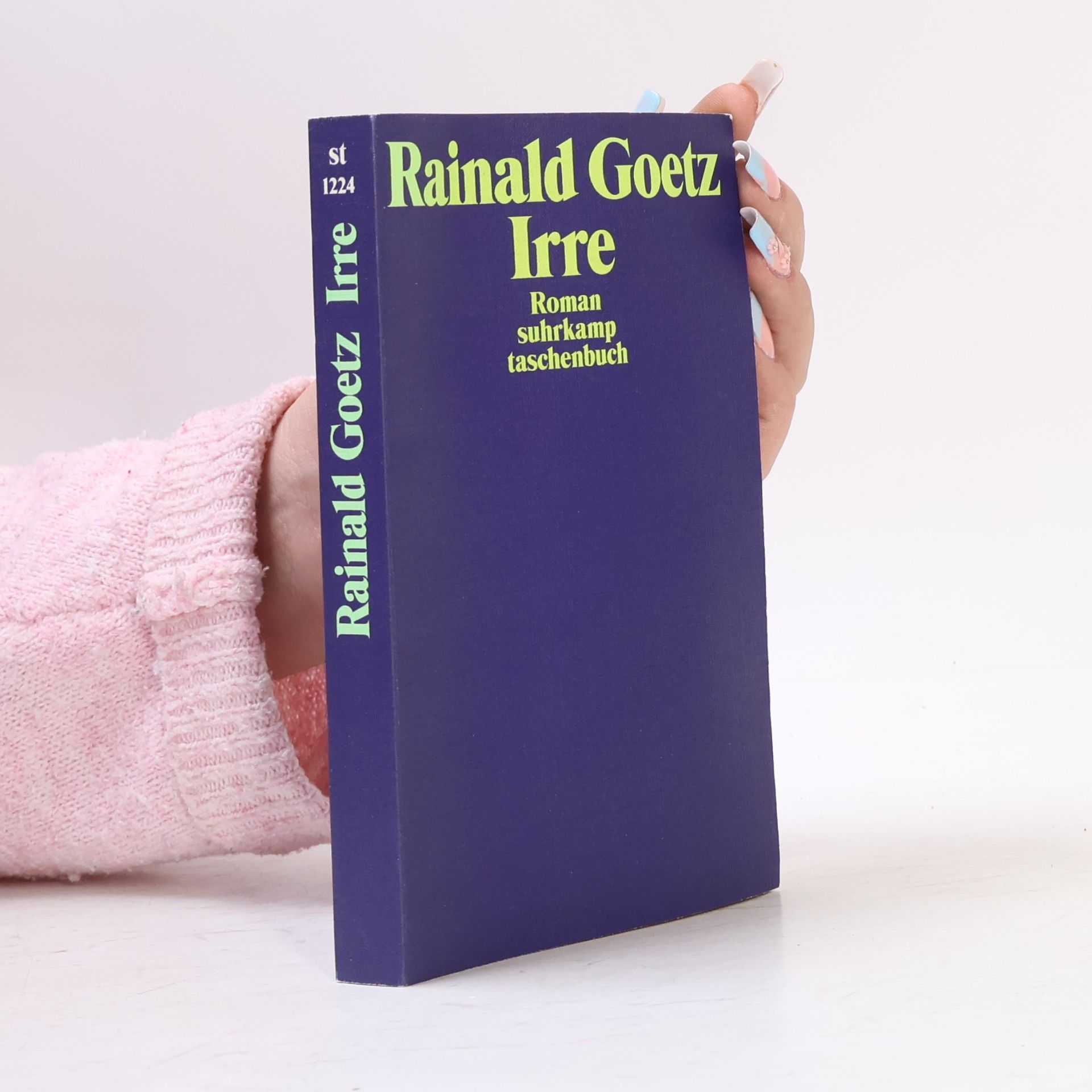 Rainald Goetz Irre
